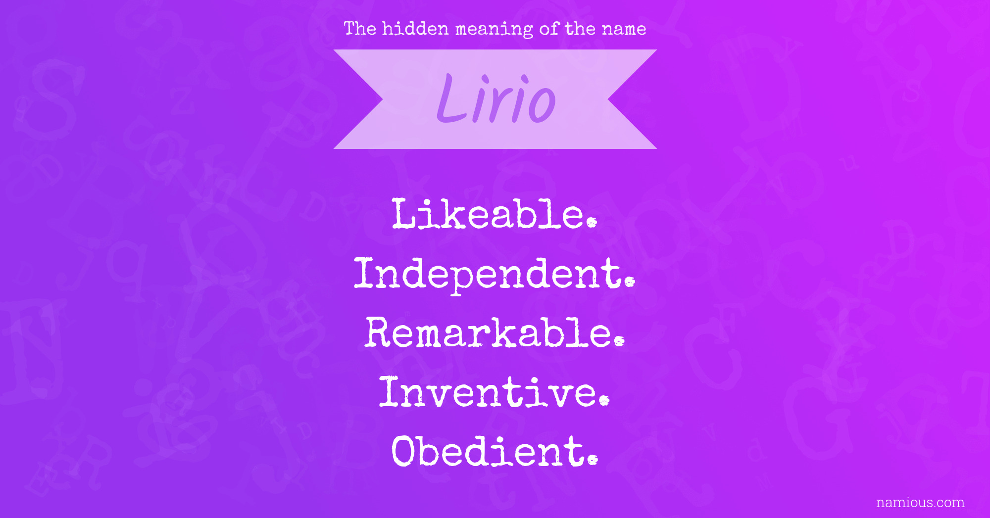 The hidden meaning of the name Lirio