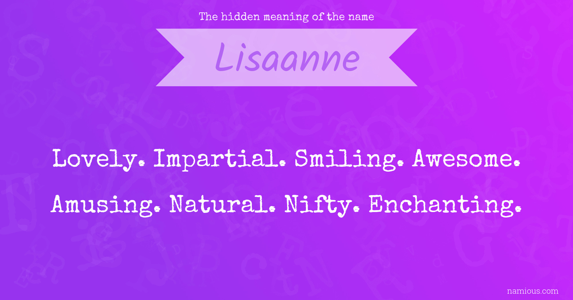 The hidden meaning of the name Lisaanne