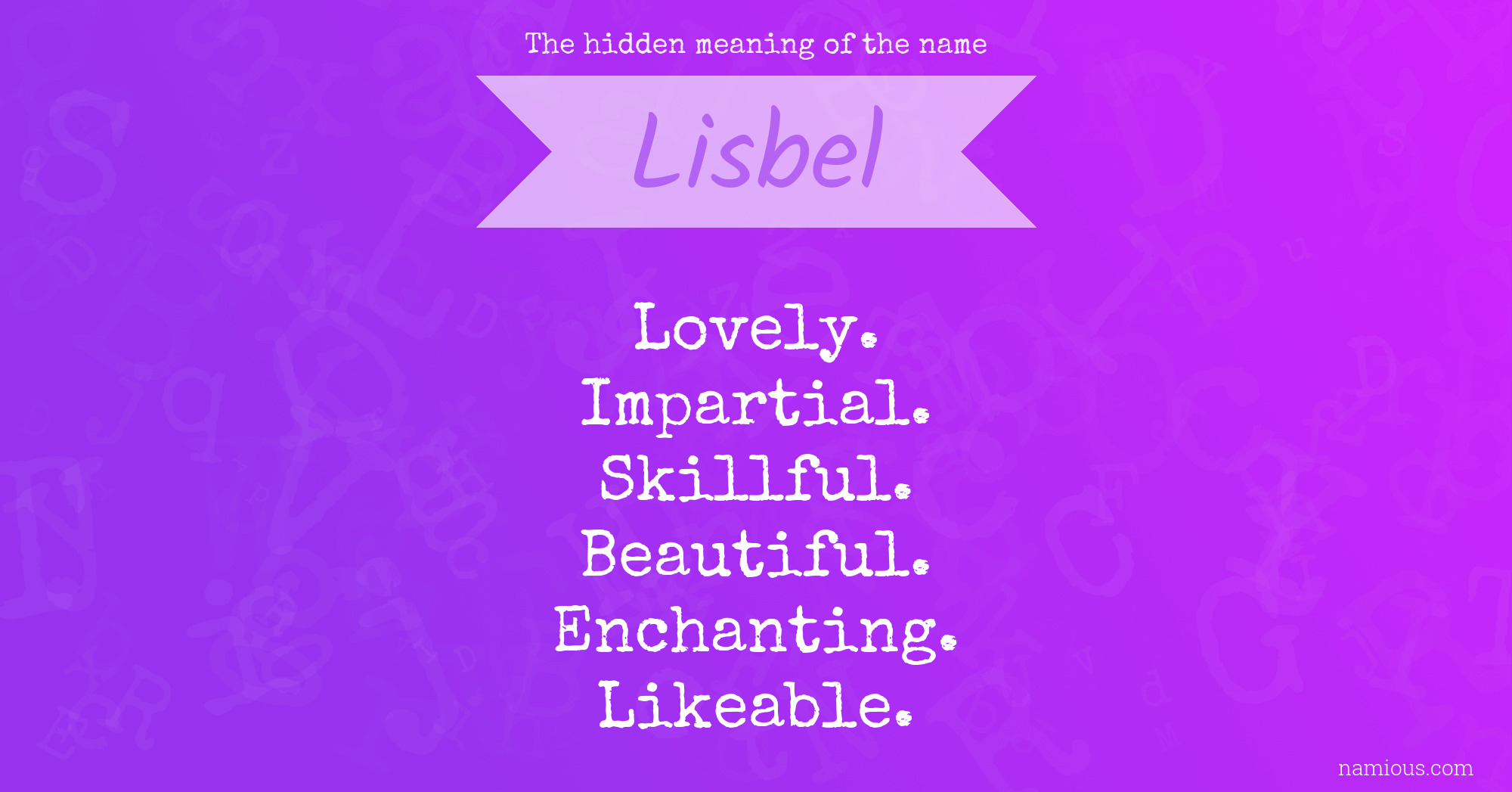 The hidden meaning of the name Lisbel