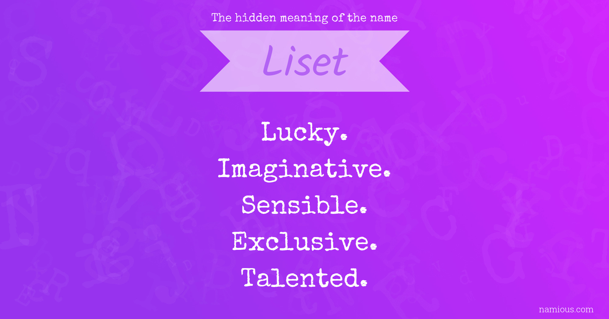 The hidden meaning of the name Liset