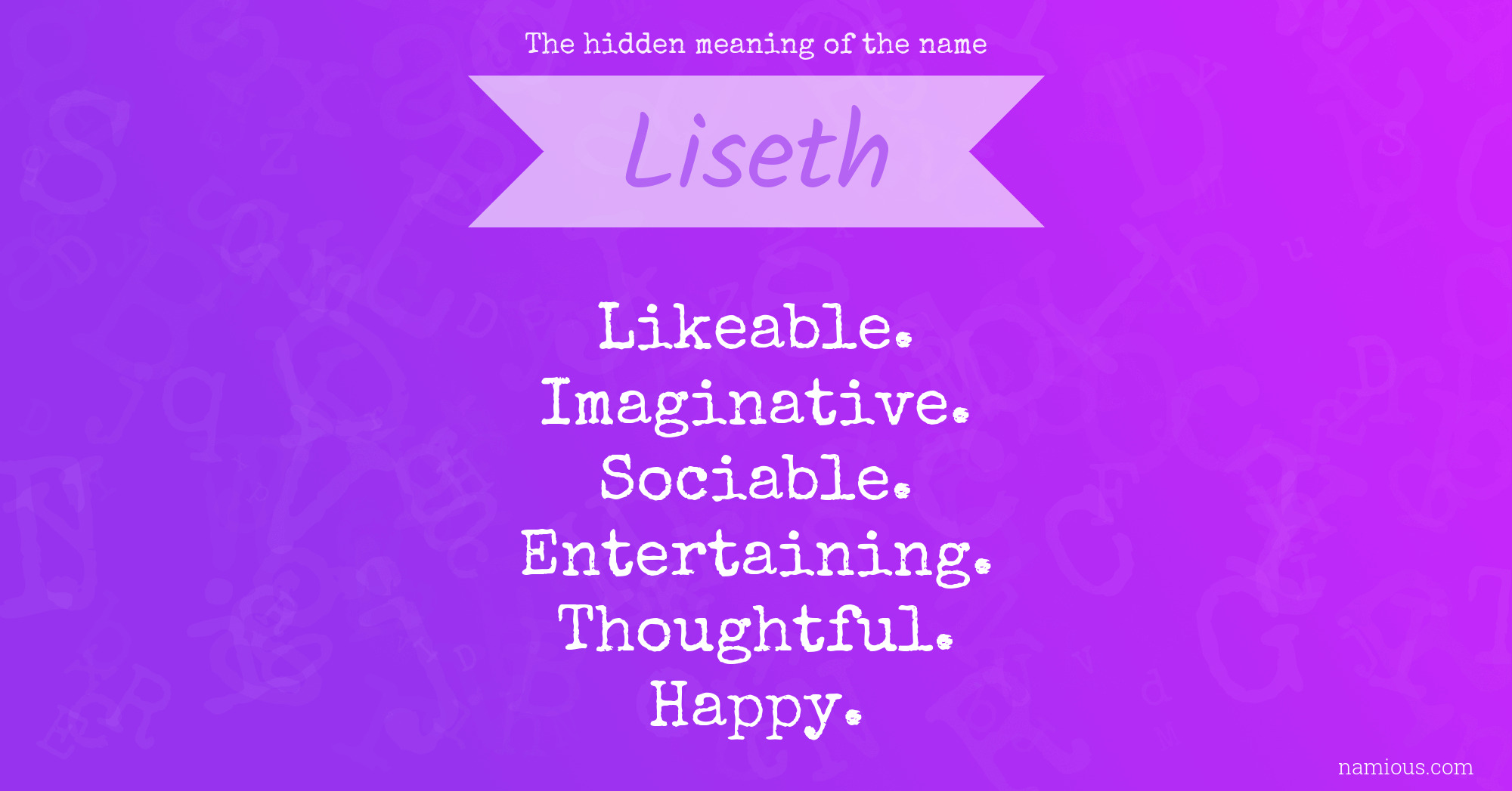 The hidden meaning of the name Liseth