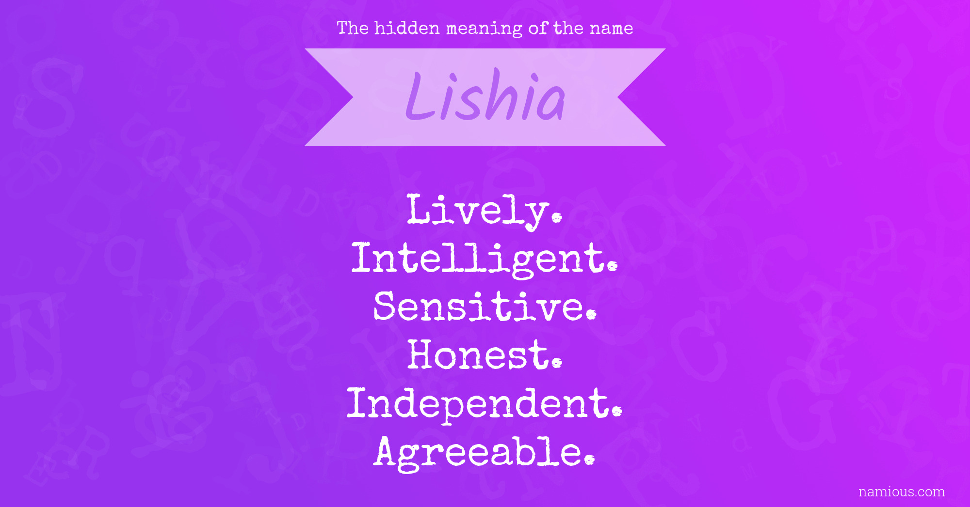 The hidden meaning of the name Lishia