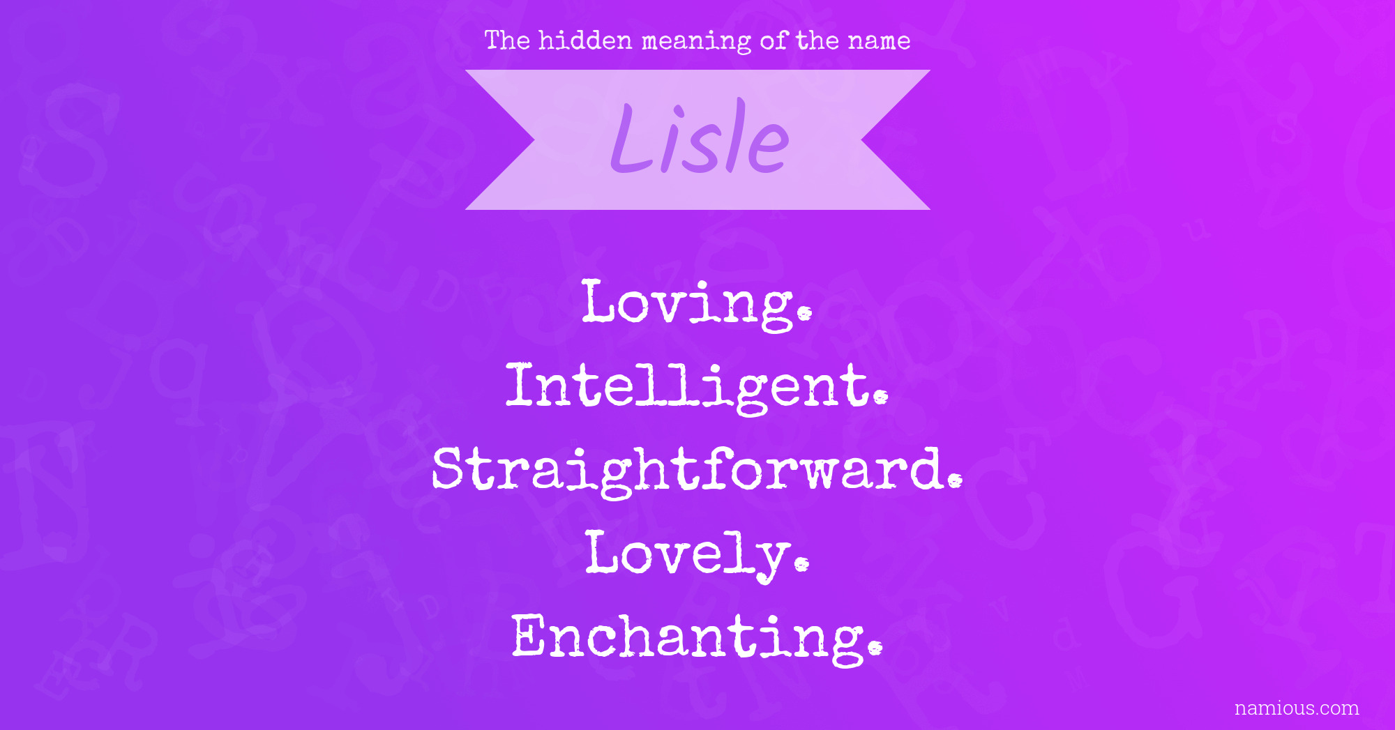 The hidden meaning of the name Lisle