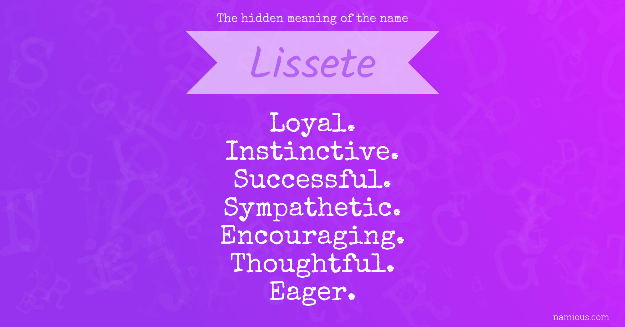 The hidden meaning of the name Lissete