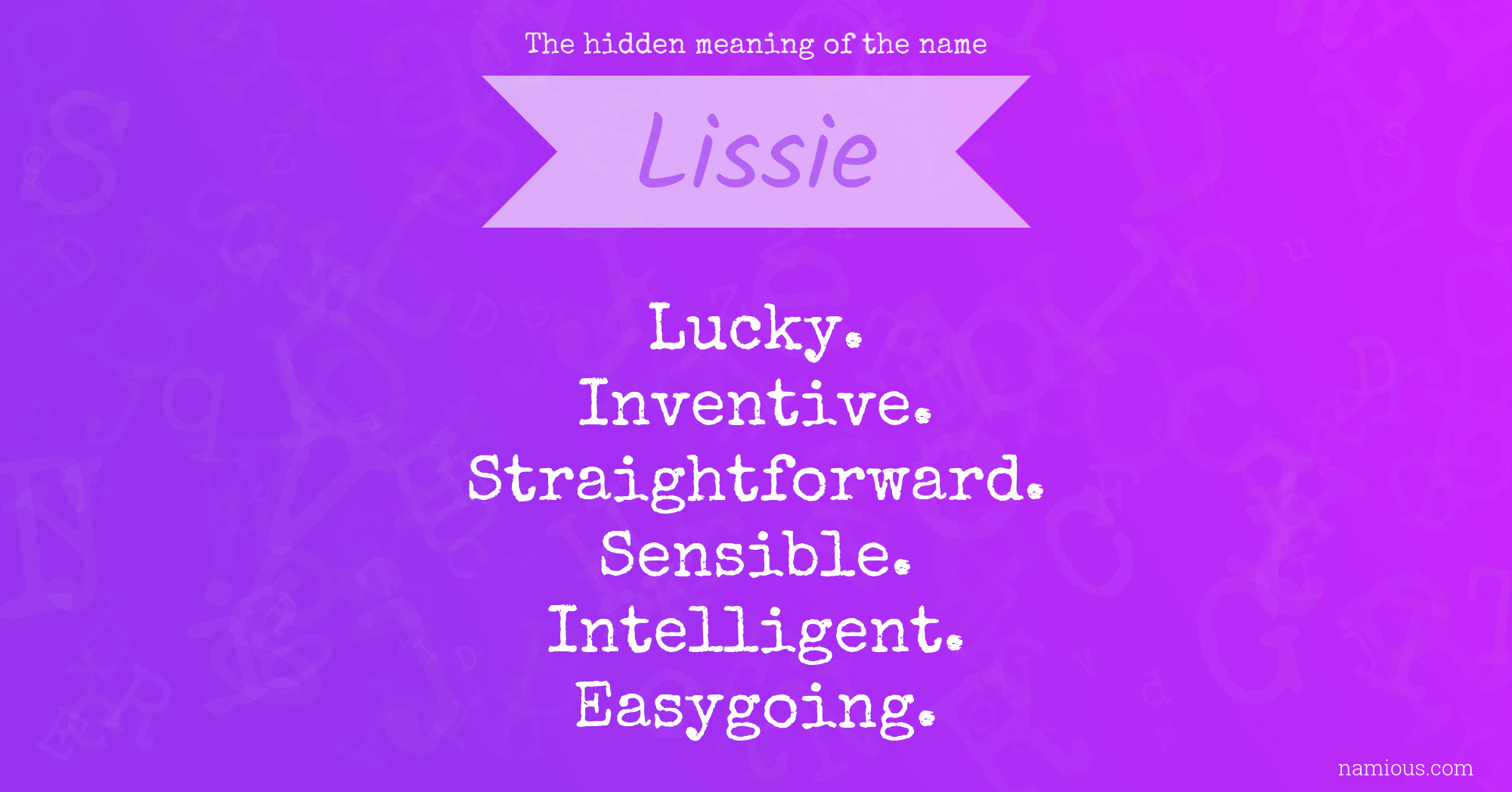 The hidden meaning of the name Lissie