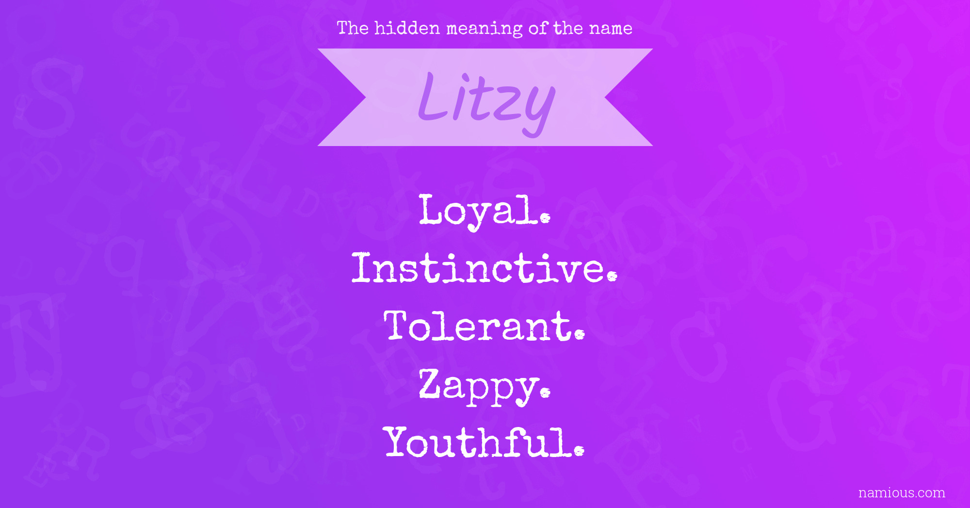 The hidden meaning of the name Litzy