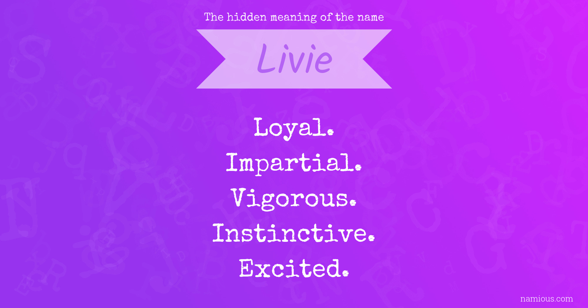 The hidden meaning of the name Livie