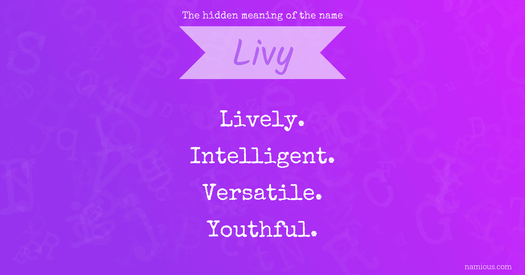 The hidden meaning of the name Livy