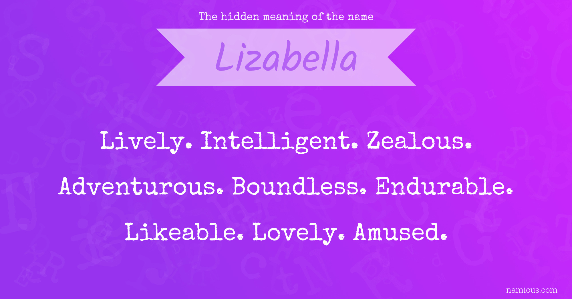 The hidden meaning of the name Lizabella