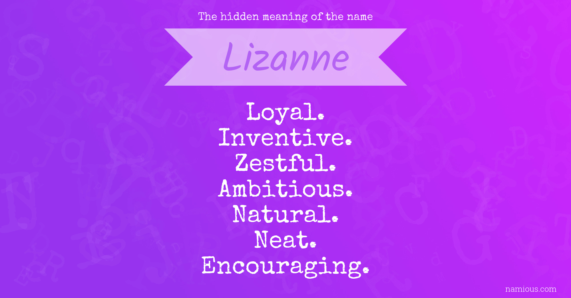 The hidden meaning of the name Lizanne