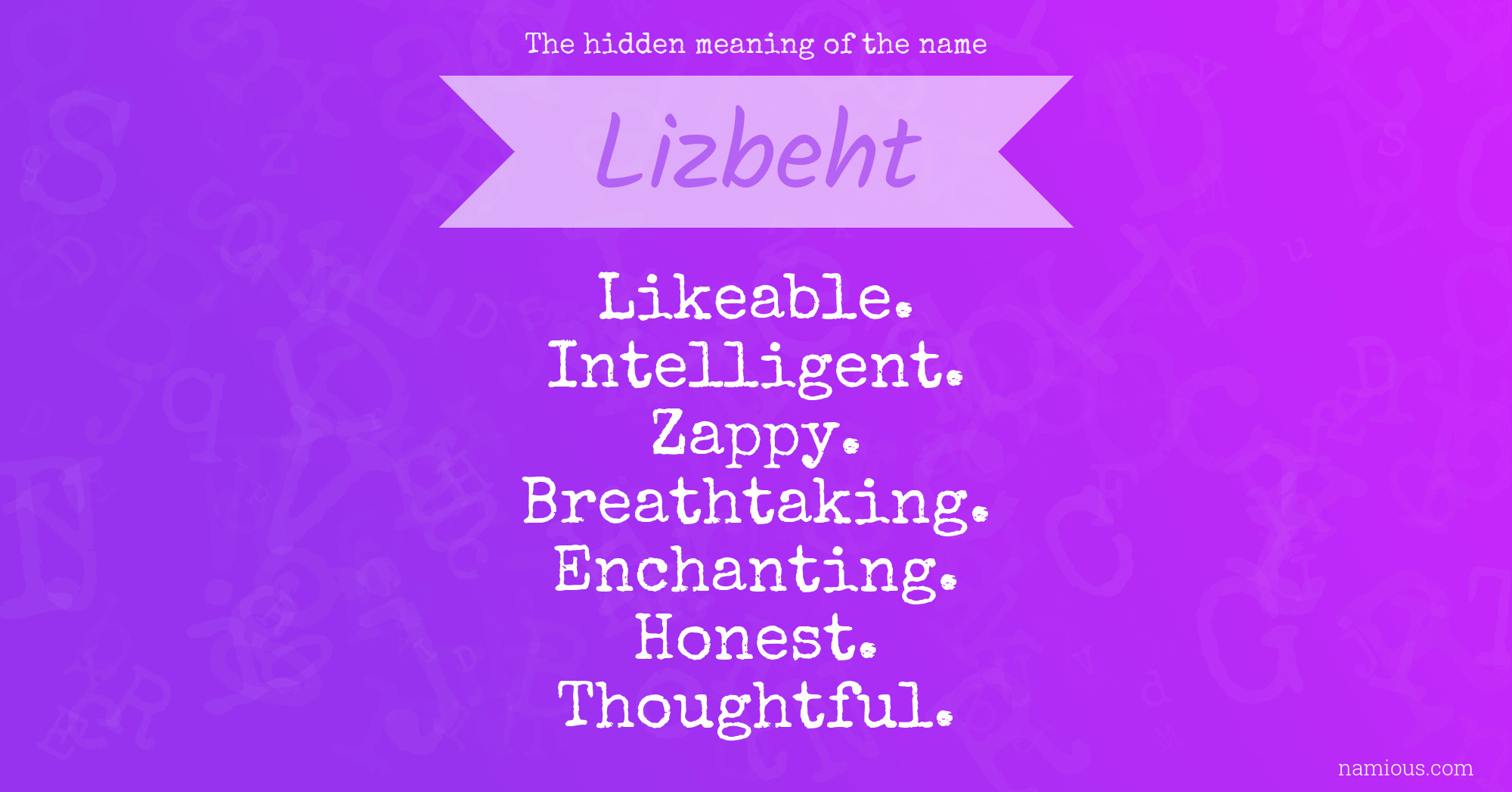 The hidden meaning of the name Lizbeht