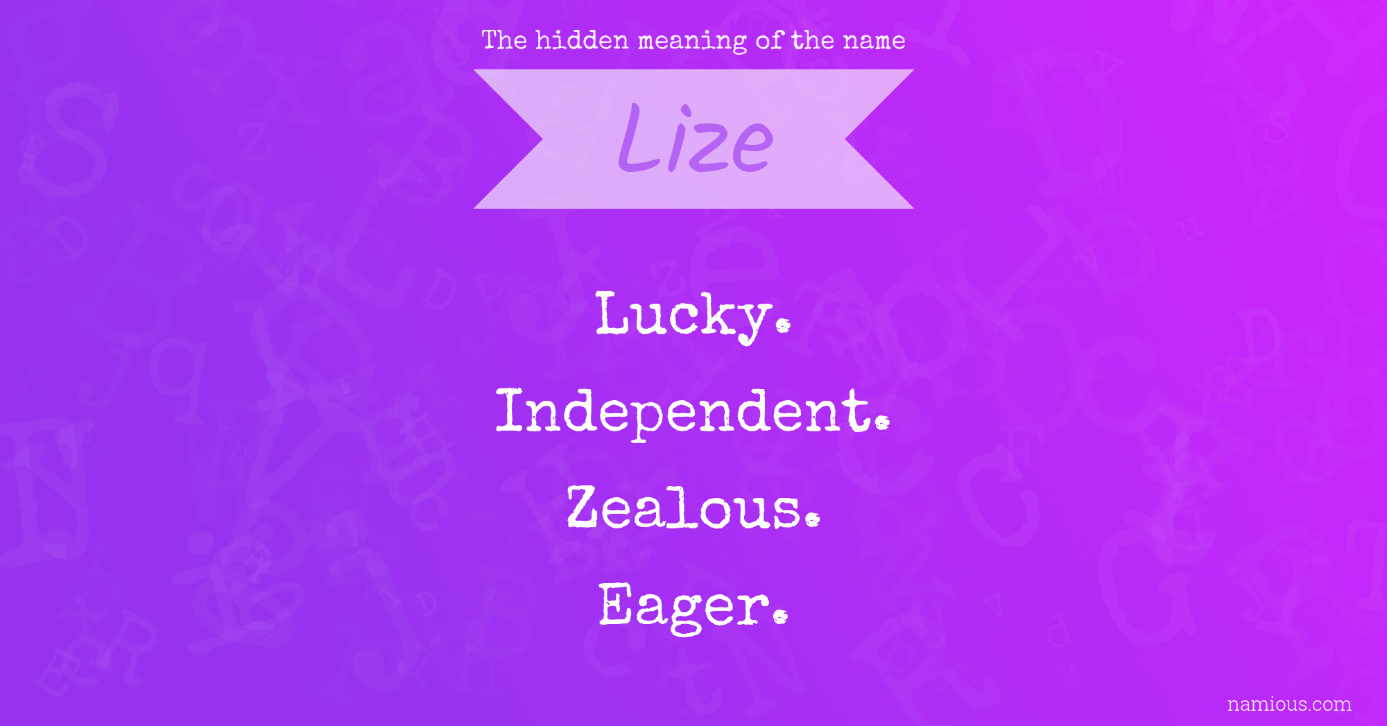 The hidden meaning of the name Lize