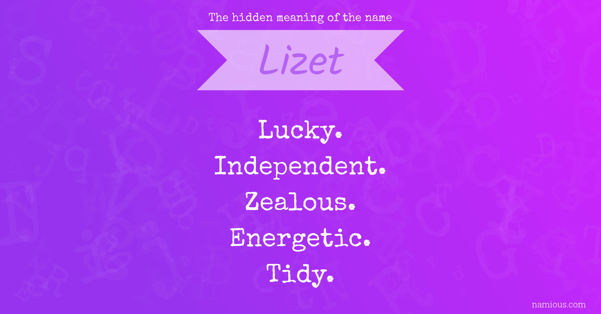 The hidden meaning of the name Lizet