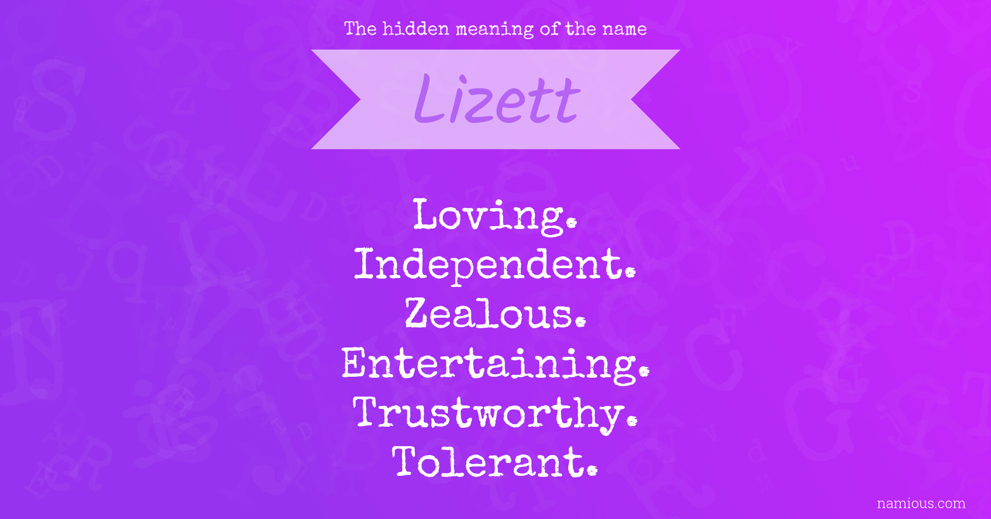 The hidden meaning of the name Lizett