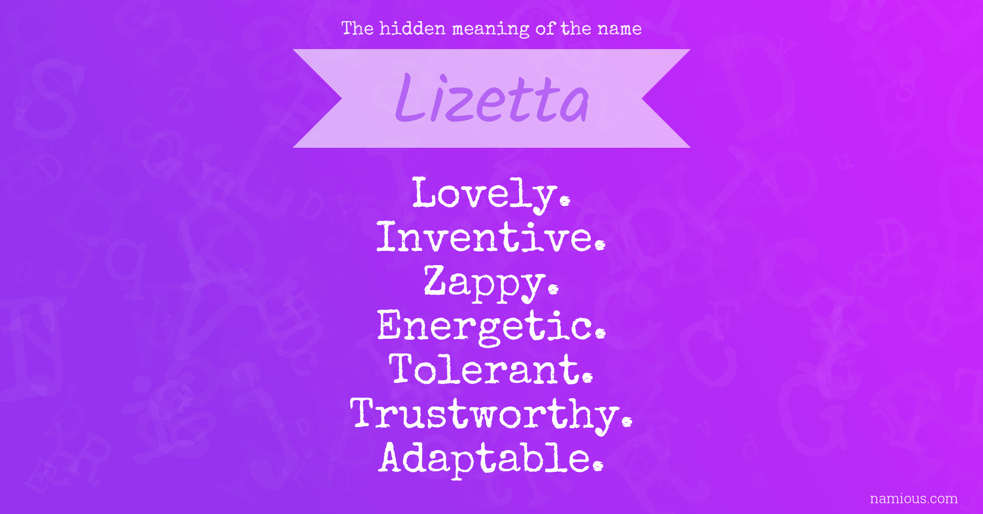 The hidden meaning of the name Lizetta