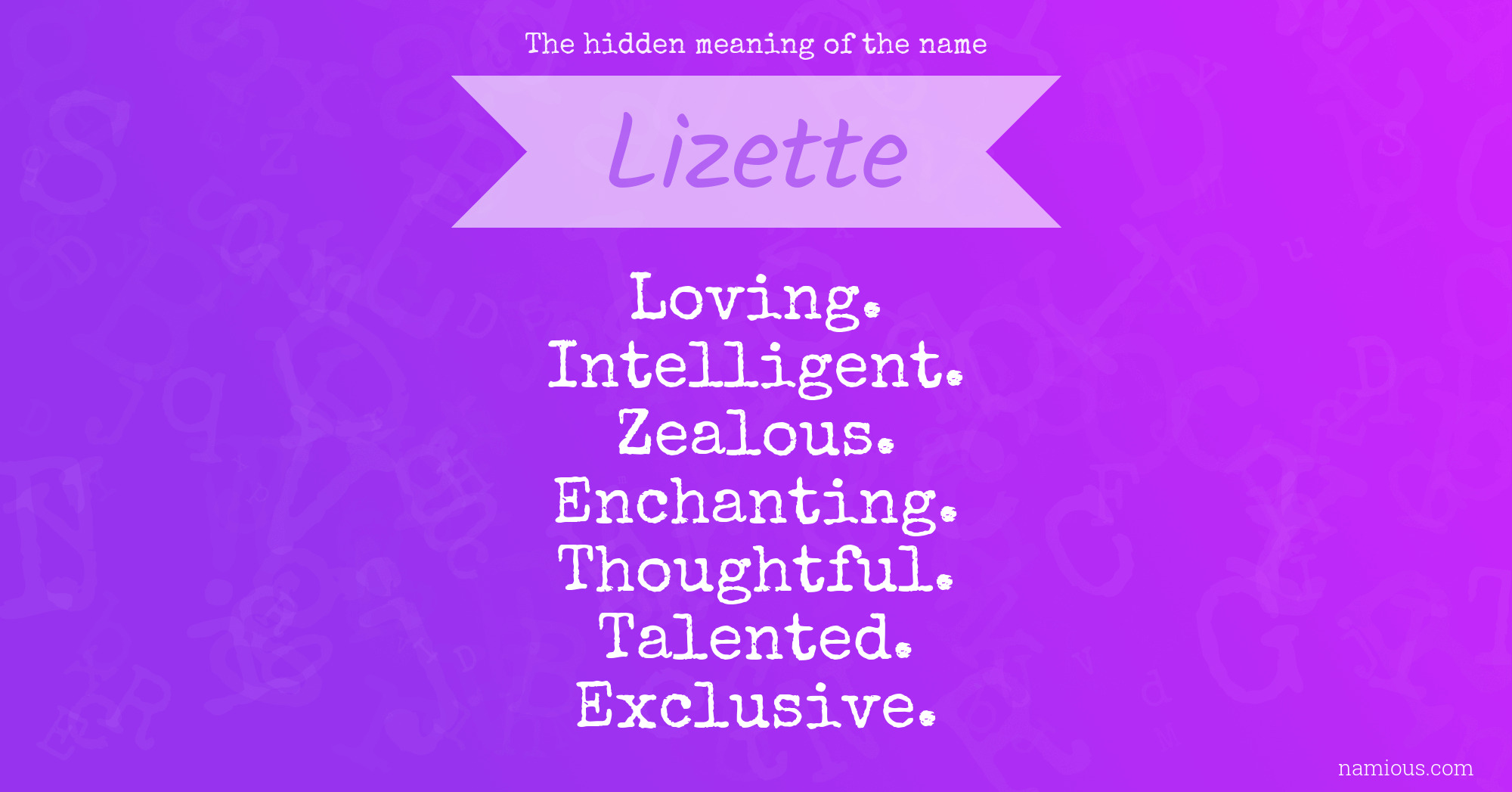 The hidden meaning of the name Lizette