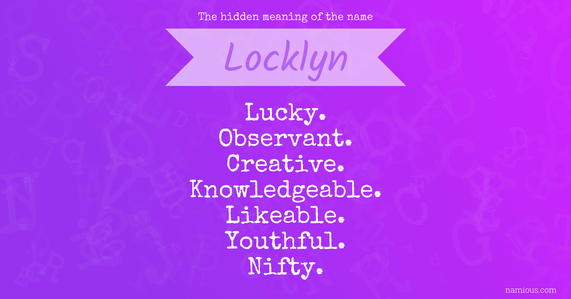 The hidden meaning of the name Locklyn