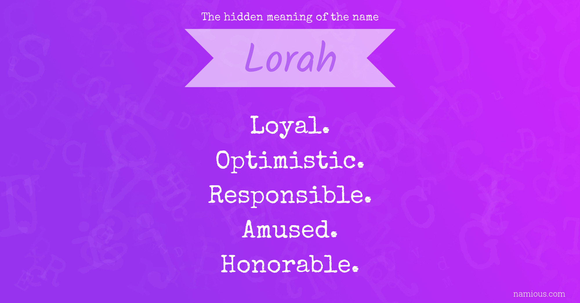 The hidden meaning of the name Lorah