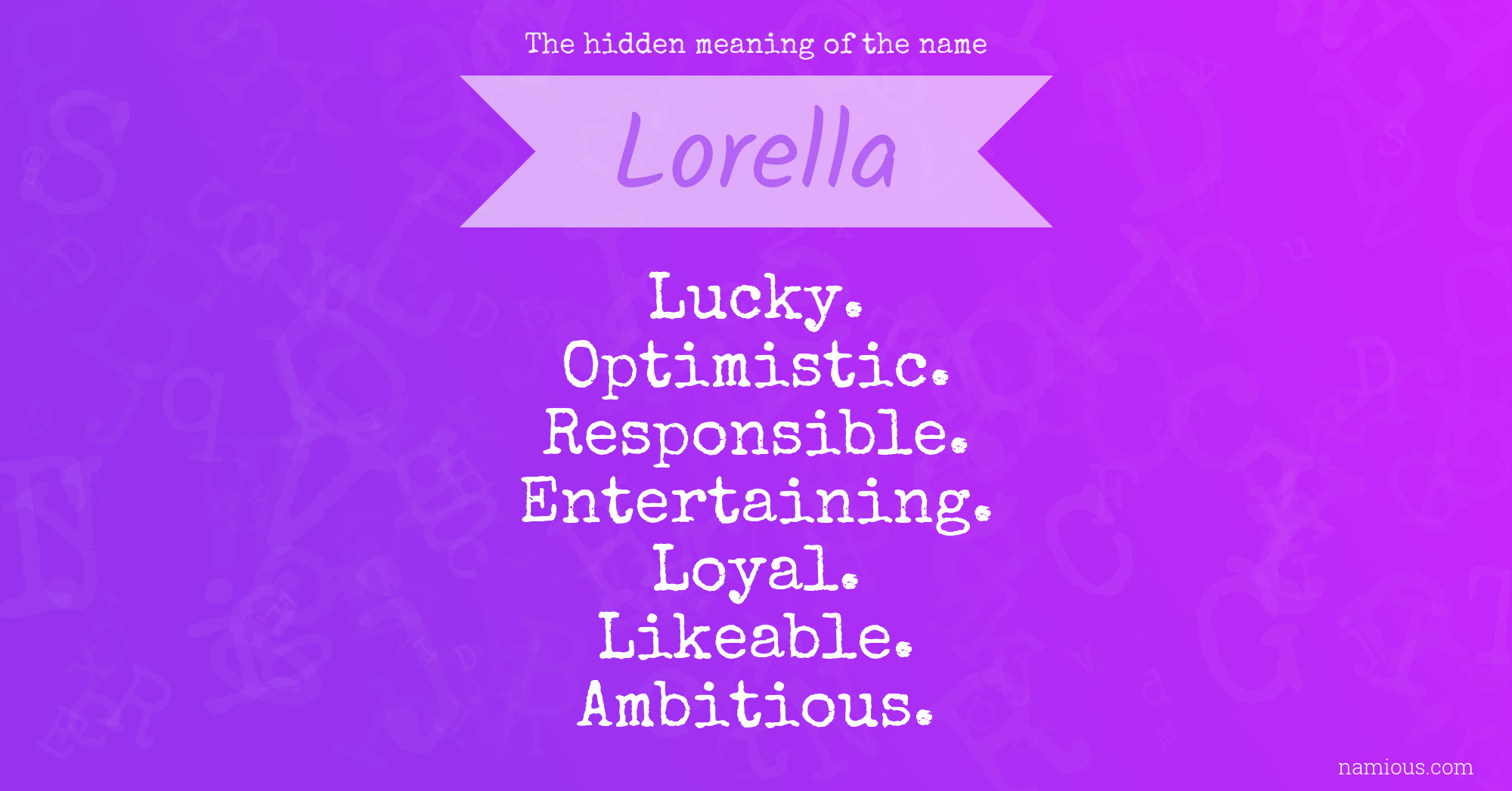 The hidden meaning of the name Lorella