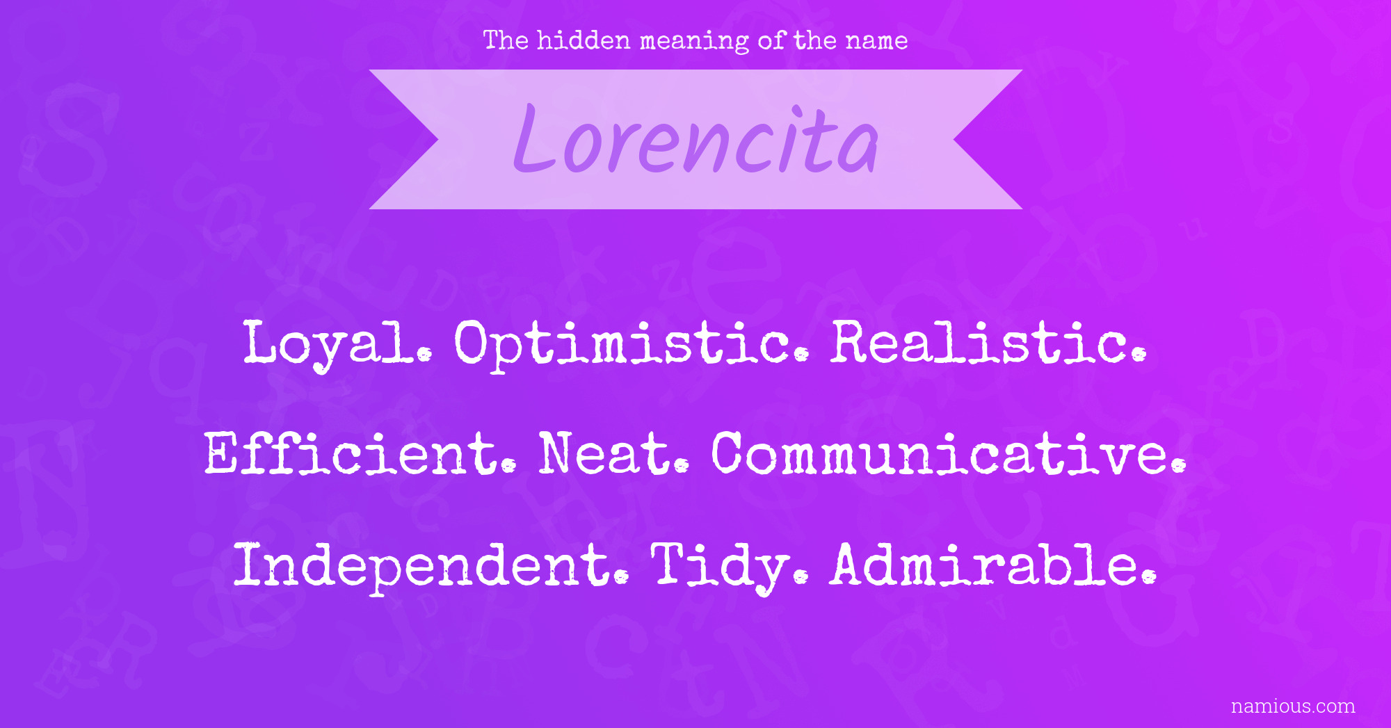 The hidden meaning of the name Lorencita