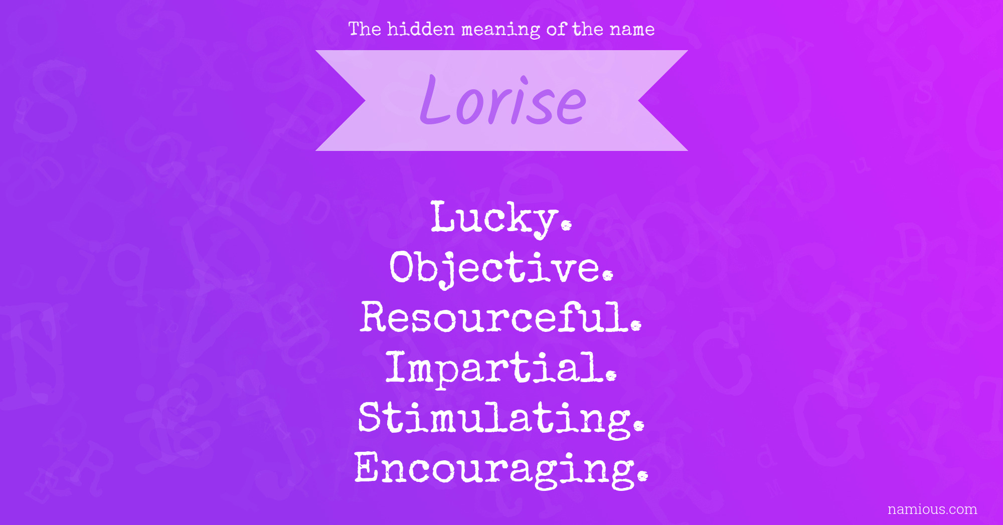 The hidden meaning of the name Lorise