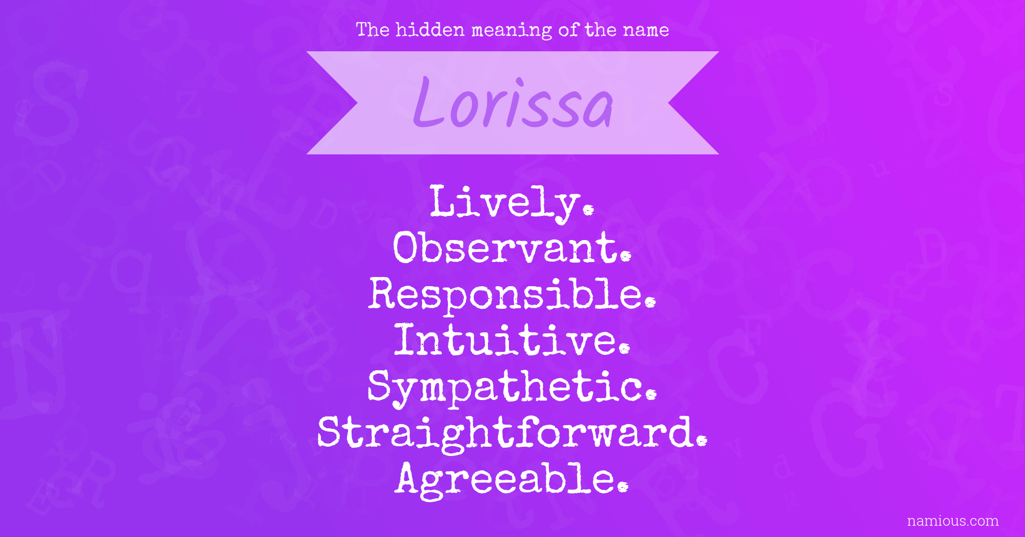 The hidden meaning of the name Lorissa