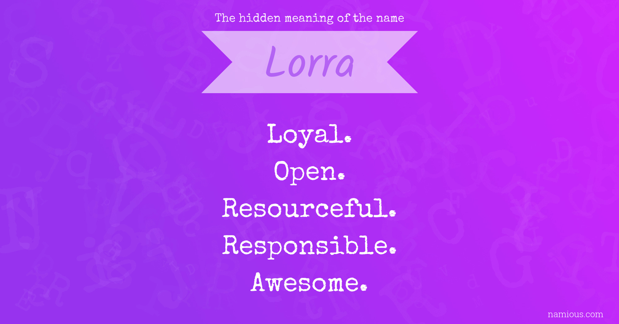 The hidden meaning of the name Lorra