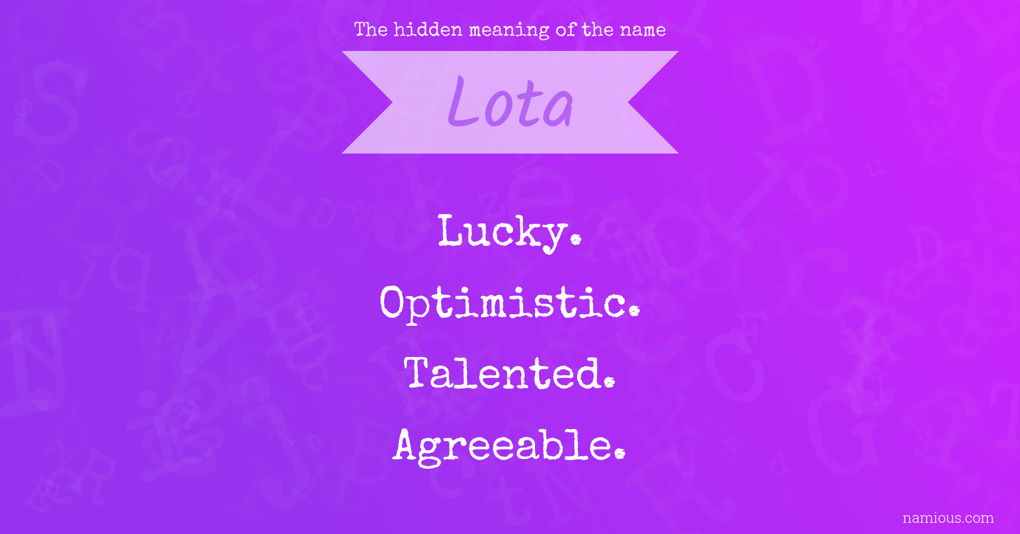 The hidden meaning of the name Lota