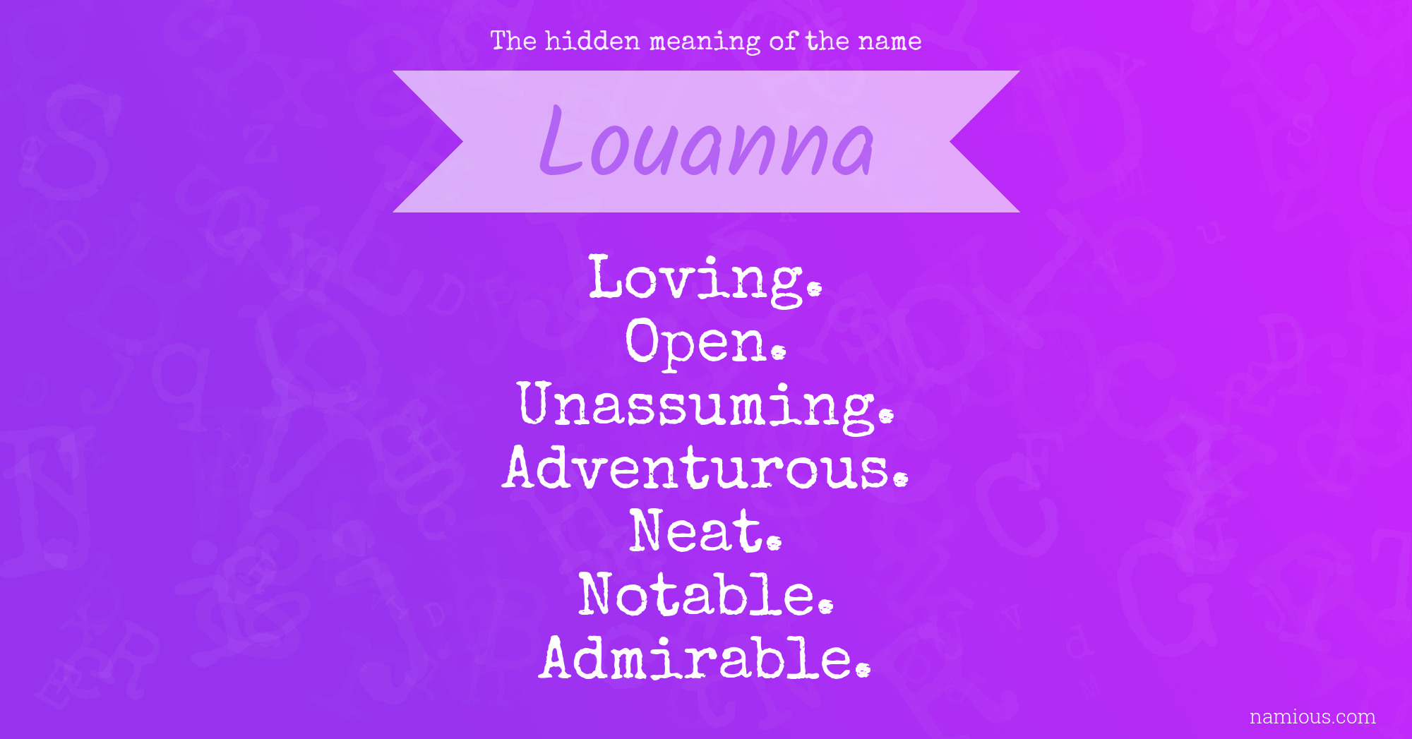 The hidden meaning of the name Louanna