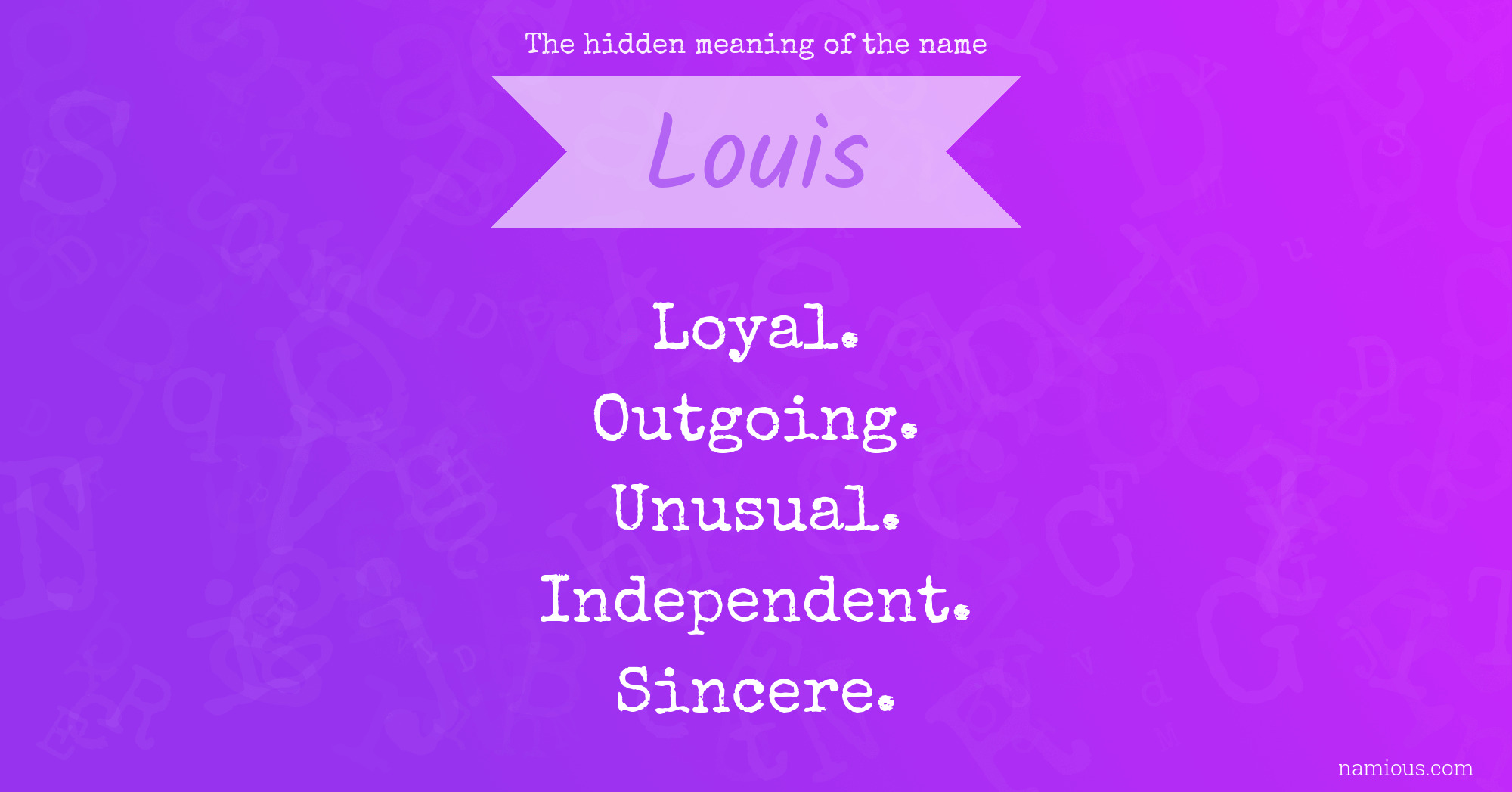 The hidden meaning of the name Louis