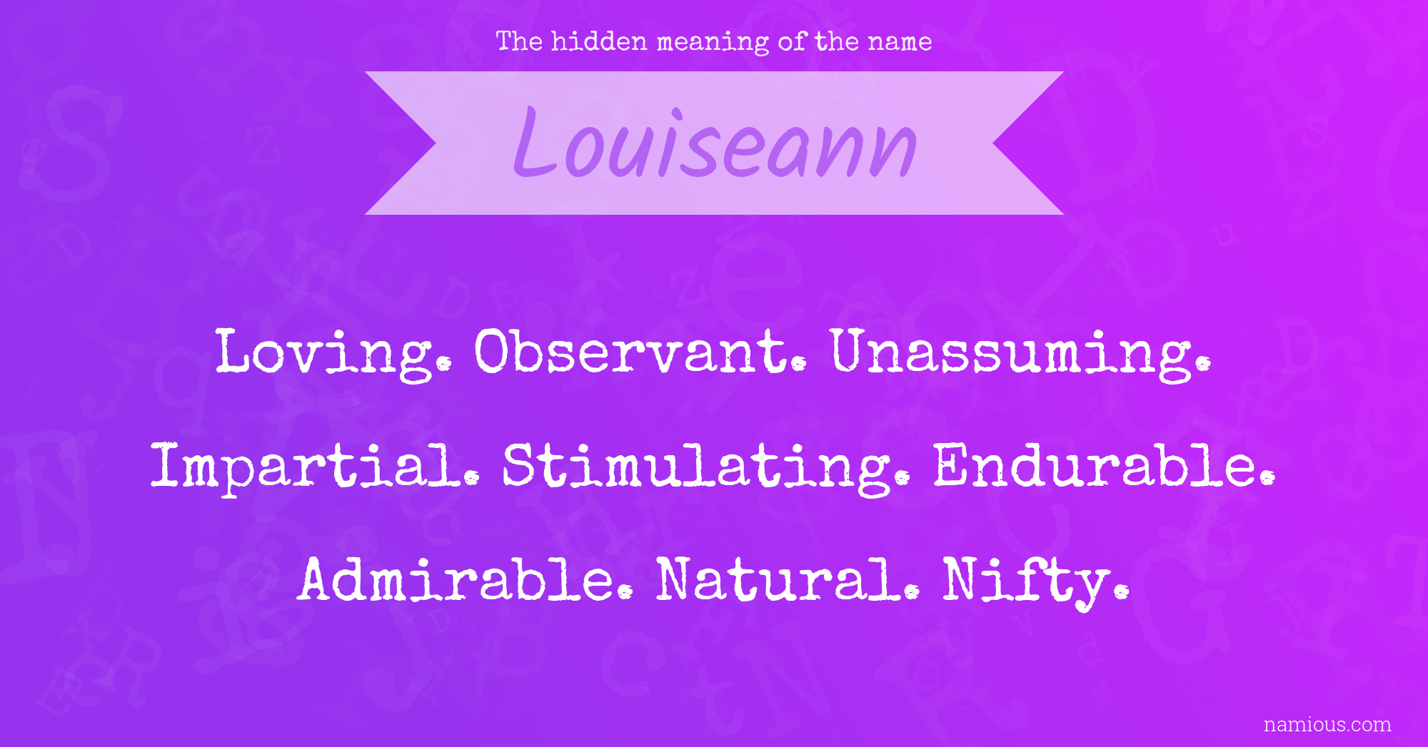 The hidden meaning of the name Louiseann