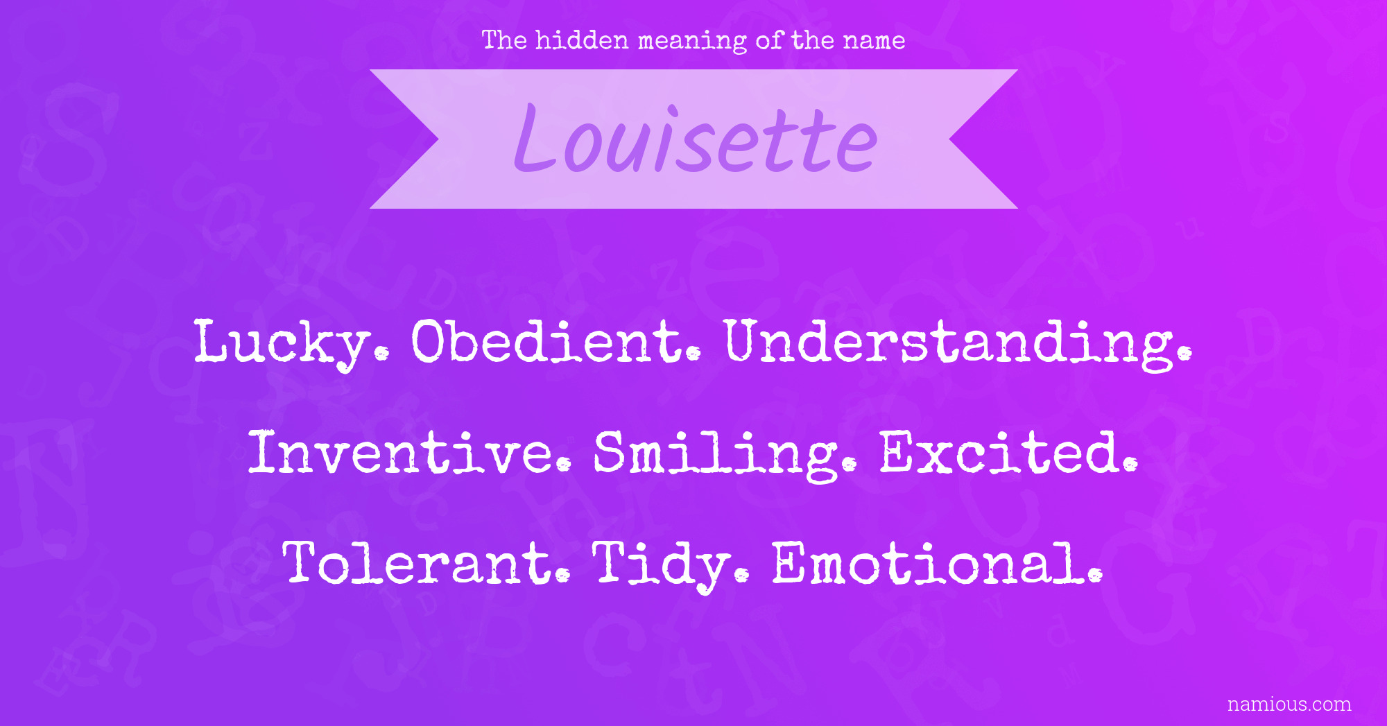 The hidden meaning of the name Louisette