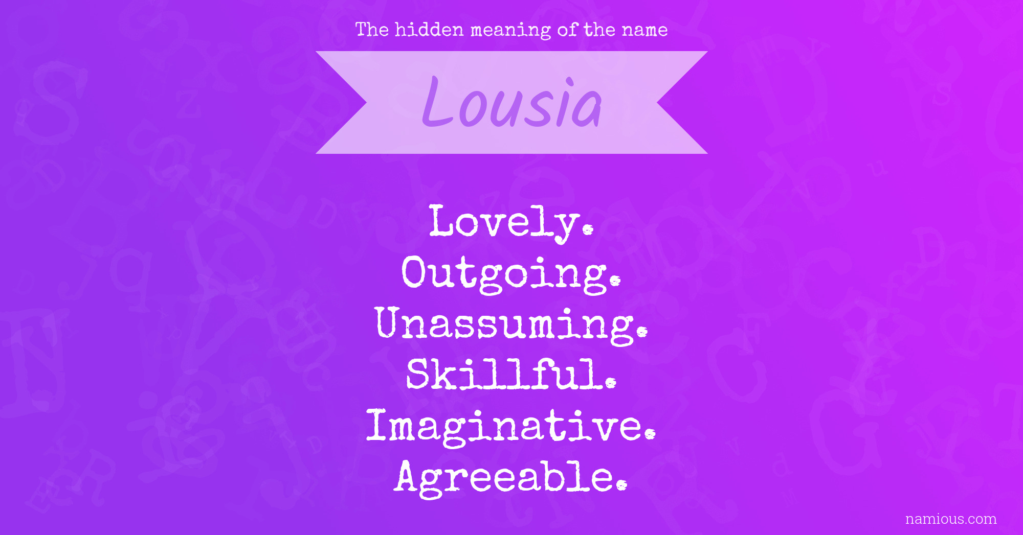 The hidden meaning of the name Lousia