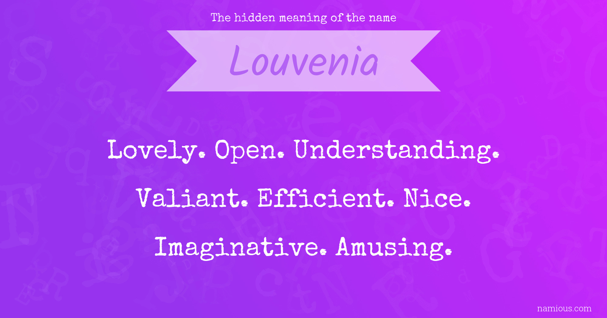 The hidden meaning of the name Louvenia