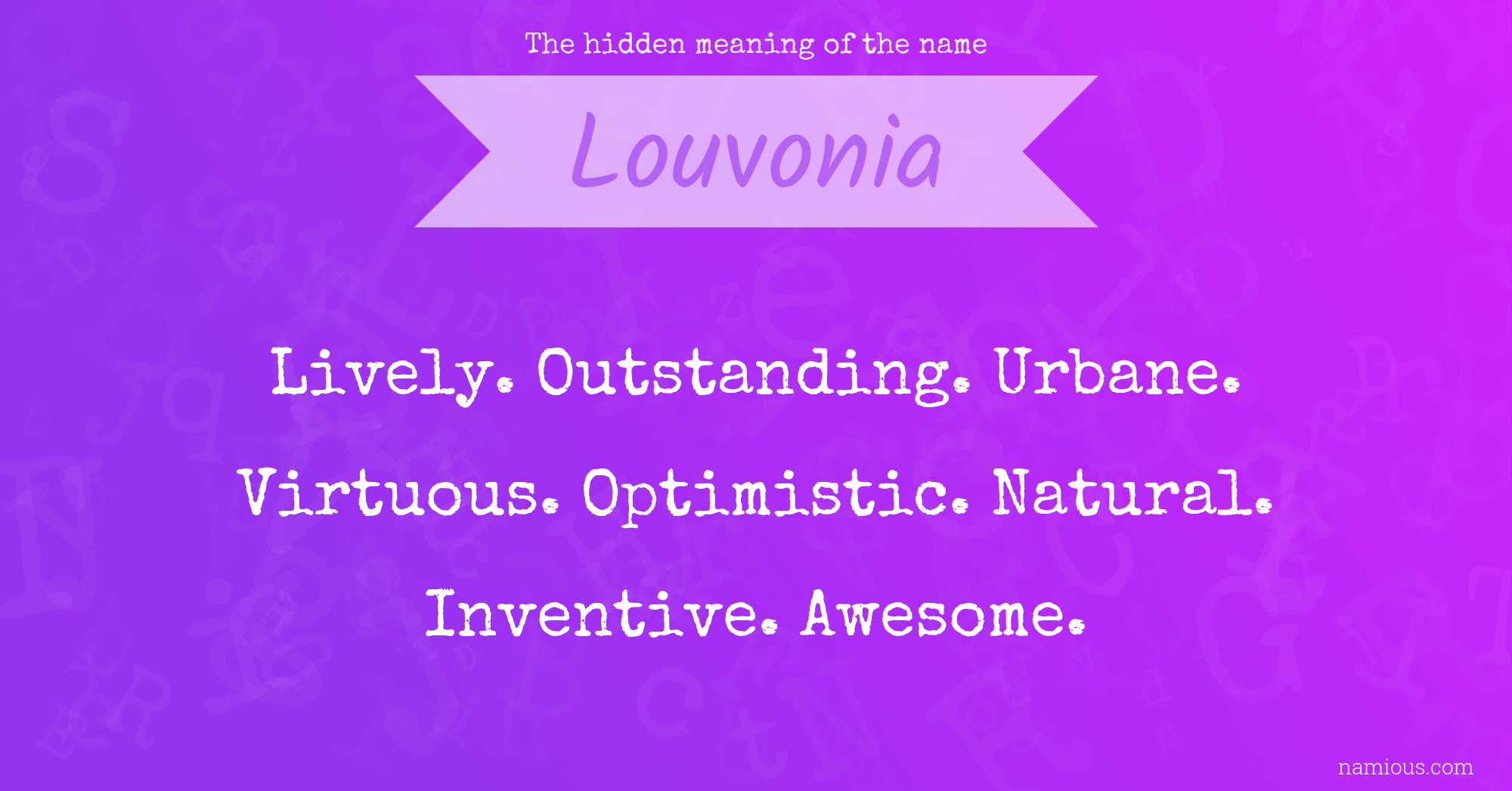 The hidden meaning of the name Louvonia