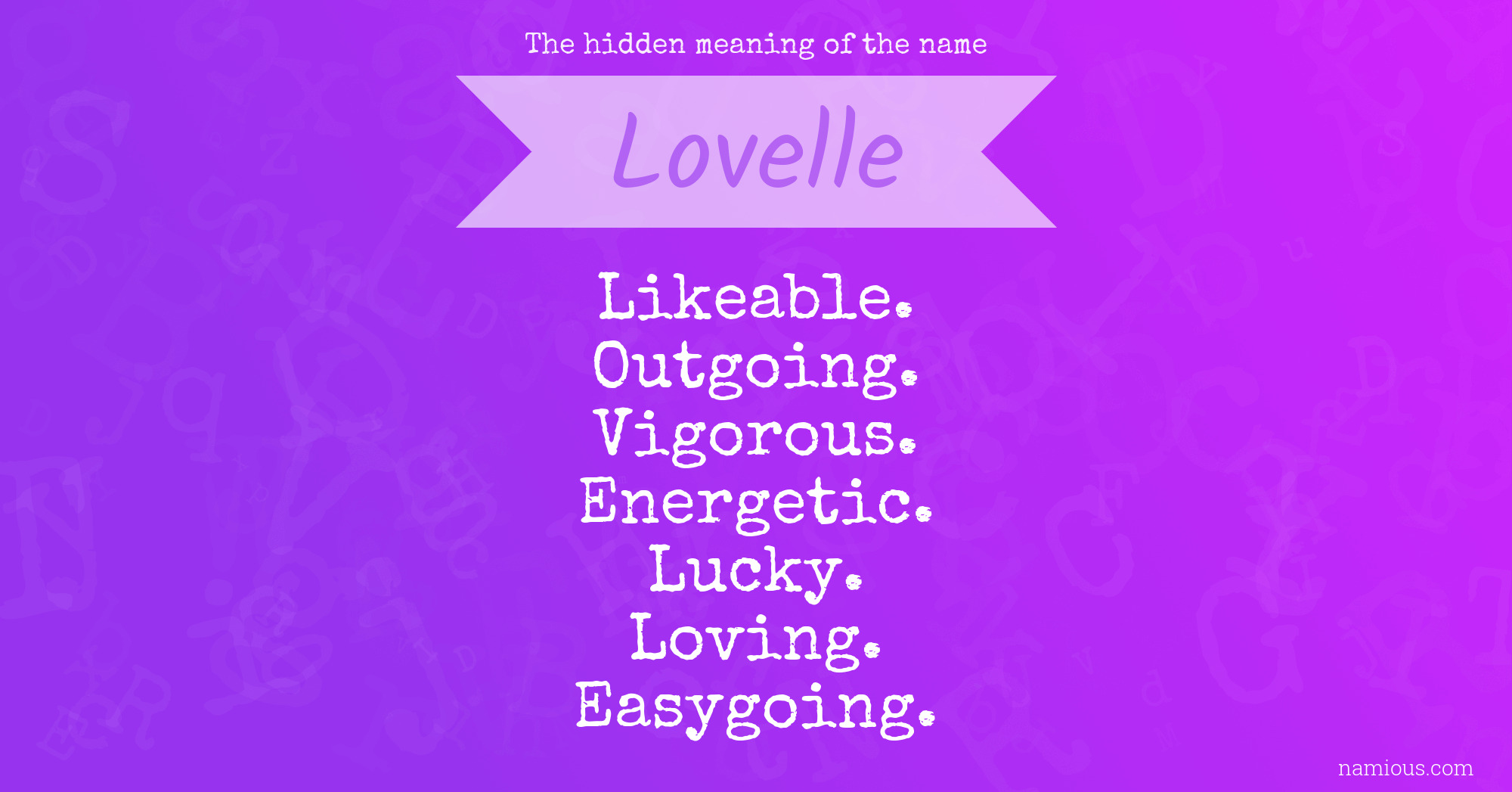 The hidden meaning of the name Lovelle