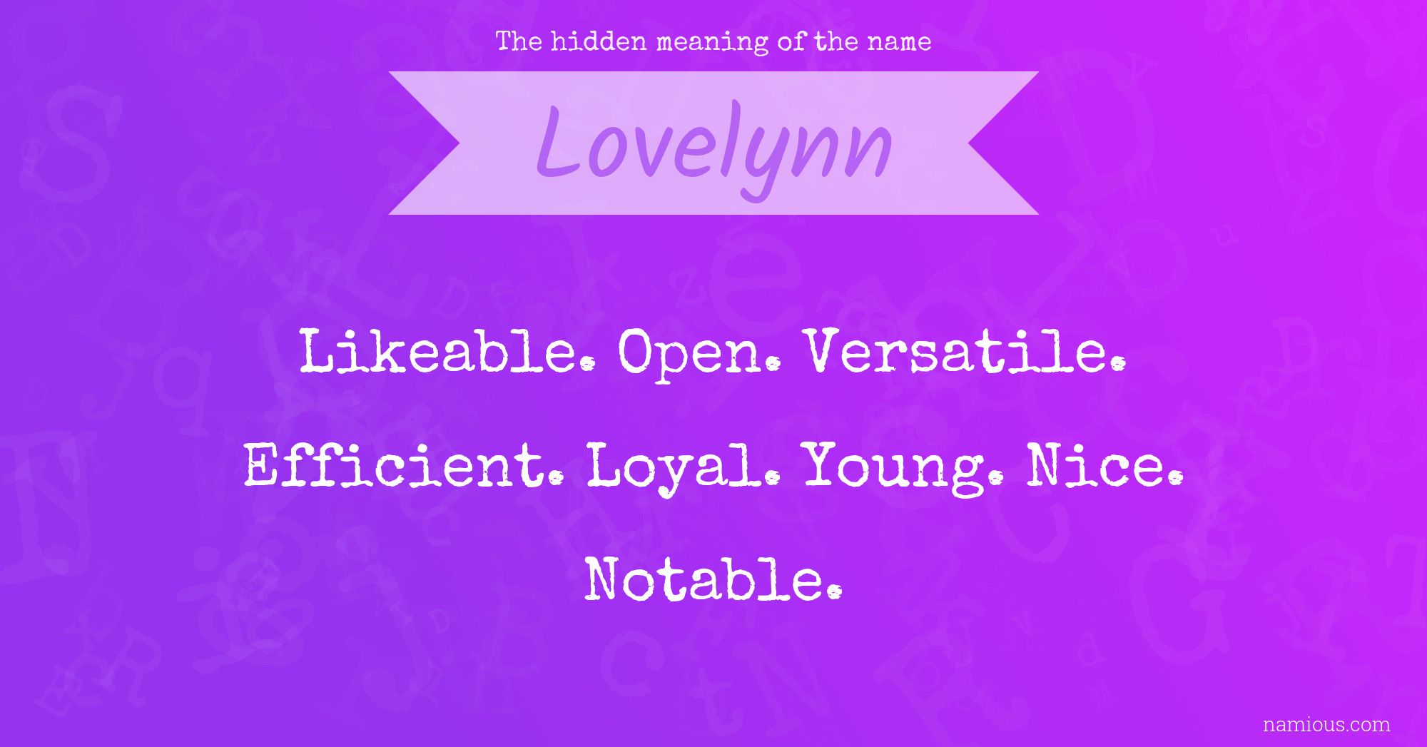 The hidden meaning of the name Lovelynn