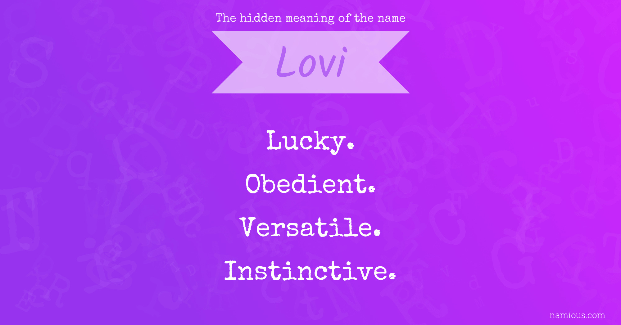 The hidden meaning of the name Lovi