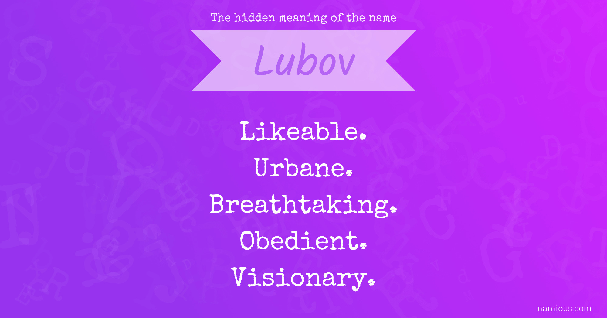 The hidden meaning of the name Lubov