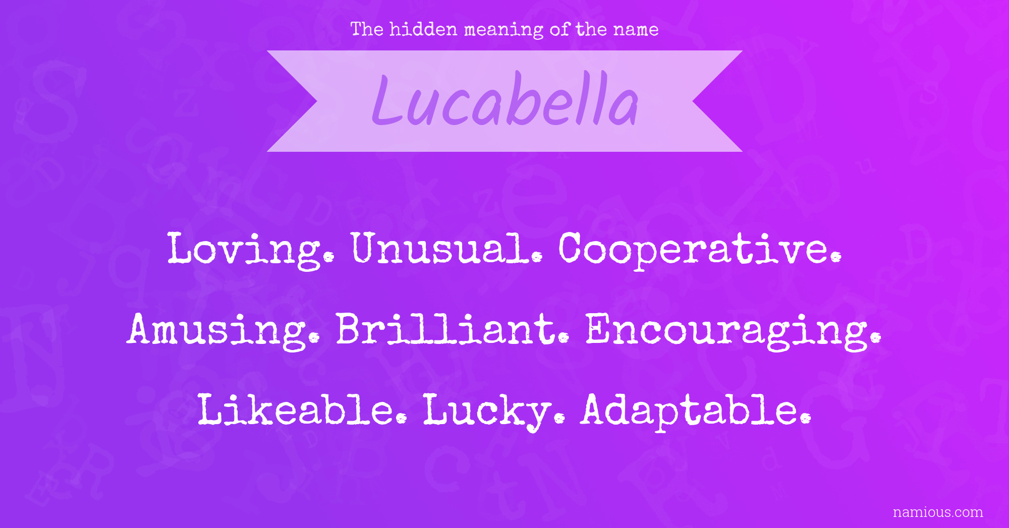 The hidden meaning of the name Lucabella