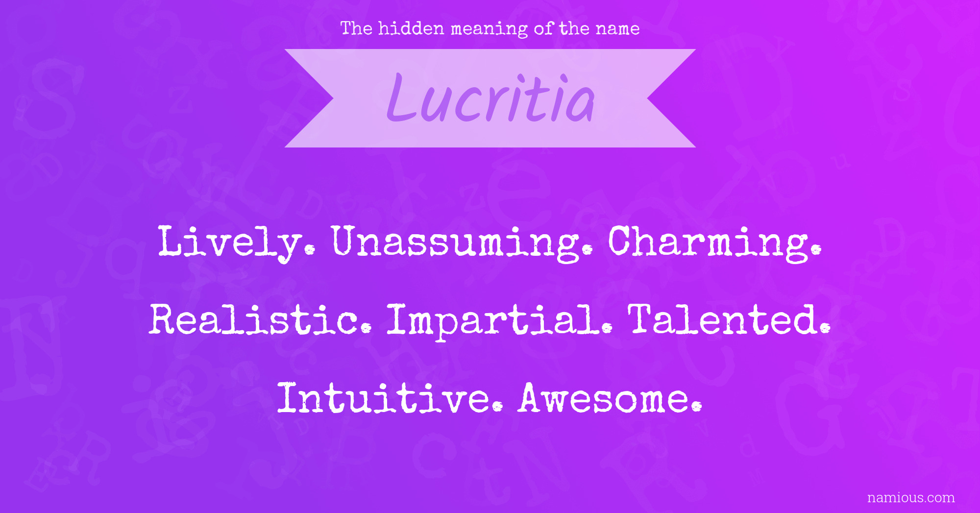 The hidden meaning of the name Lucritia