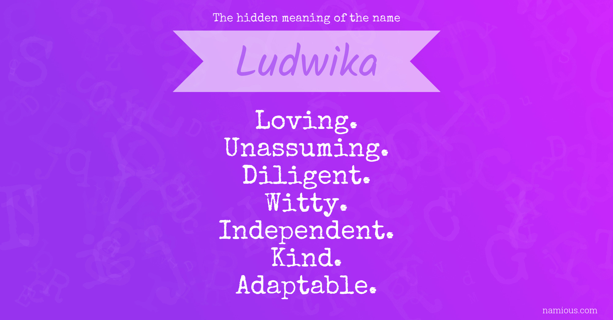 The hidden meaning of the name Ludwika