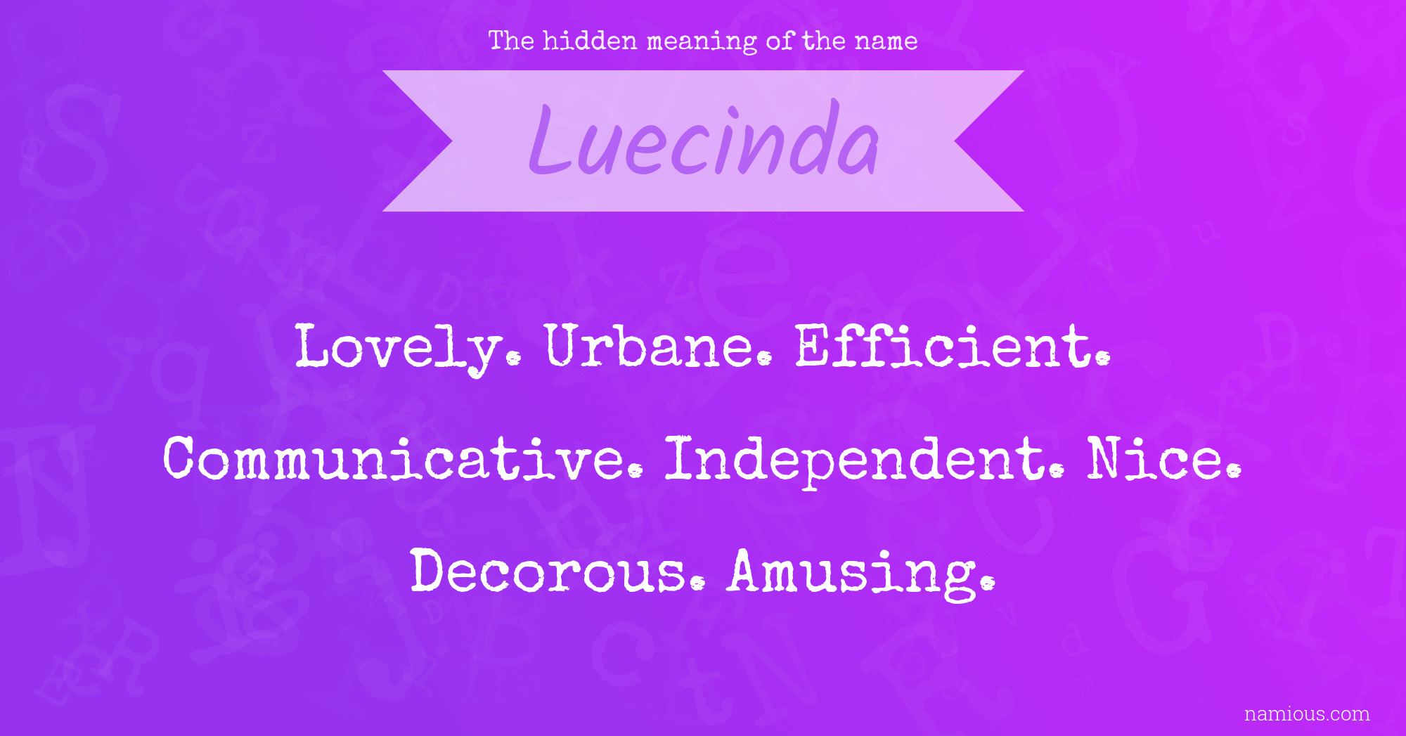 The hidden meaning of the name Luecinda