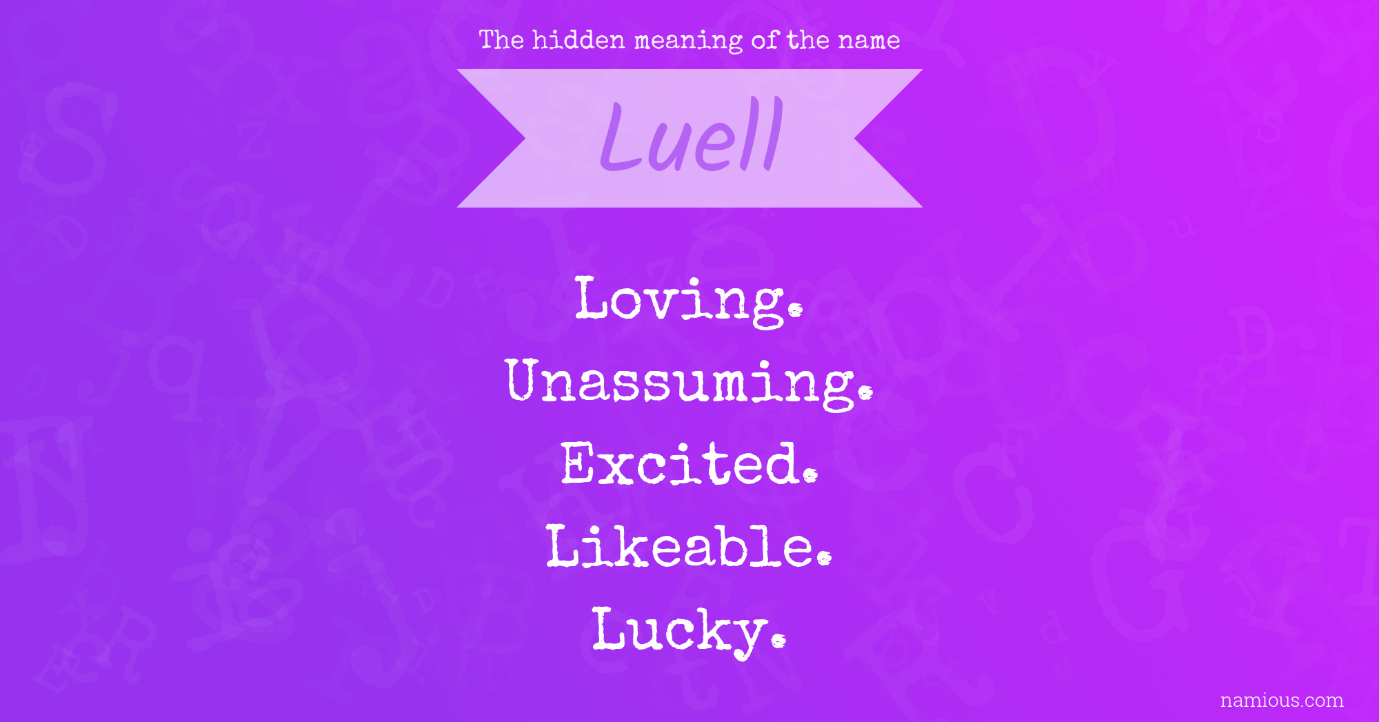 The hidden meaning of the name Luell