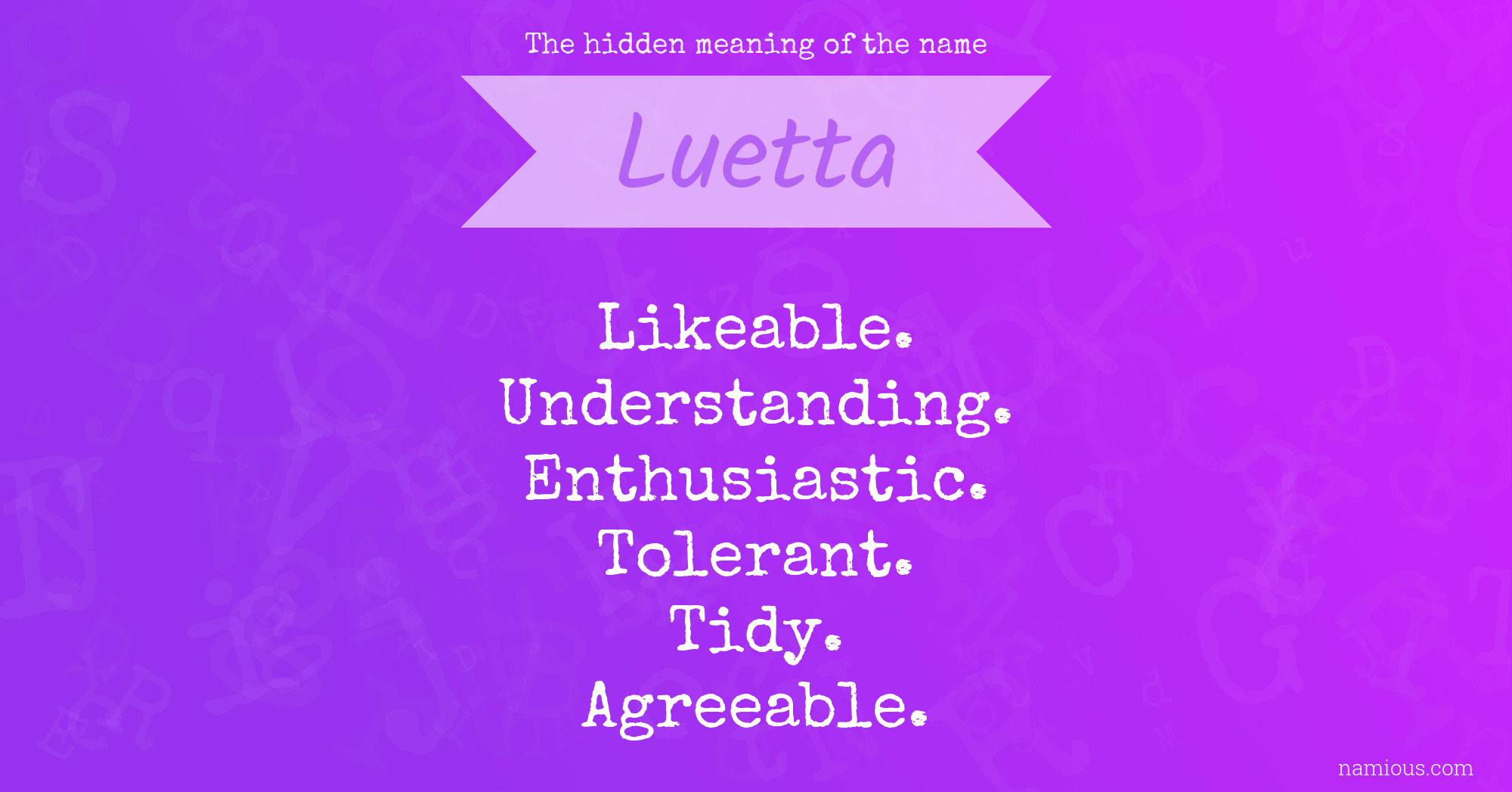 The hidden meaning of the name Luetta