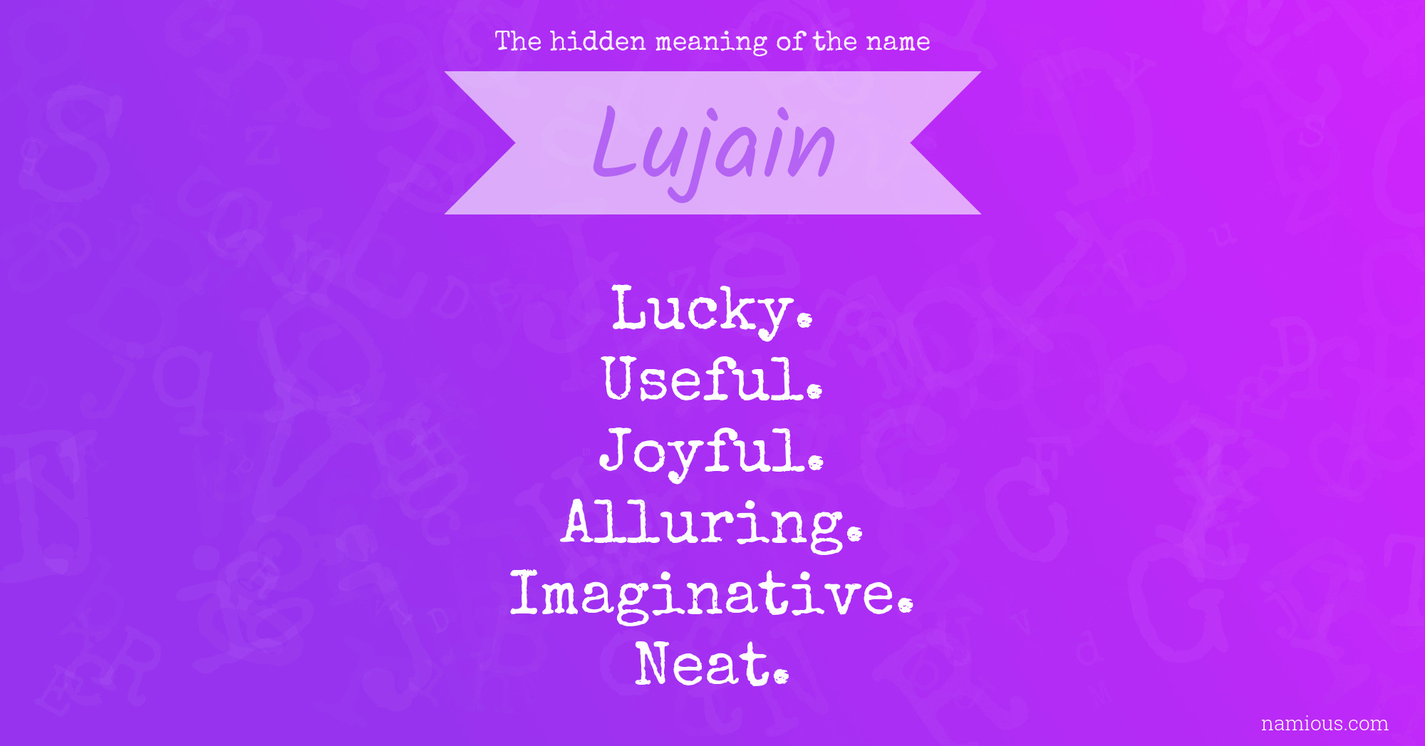 The hidden meaning of the name Lujain