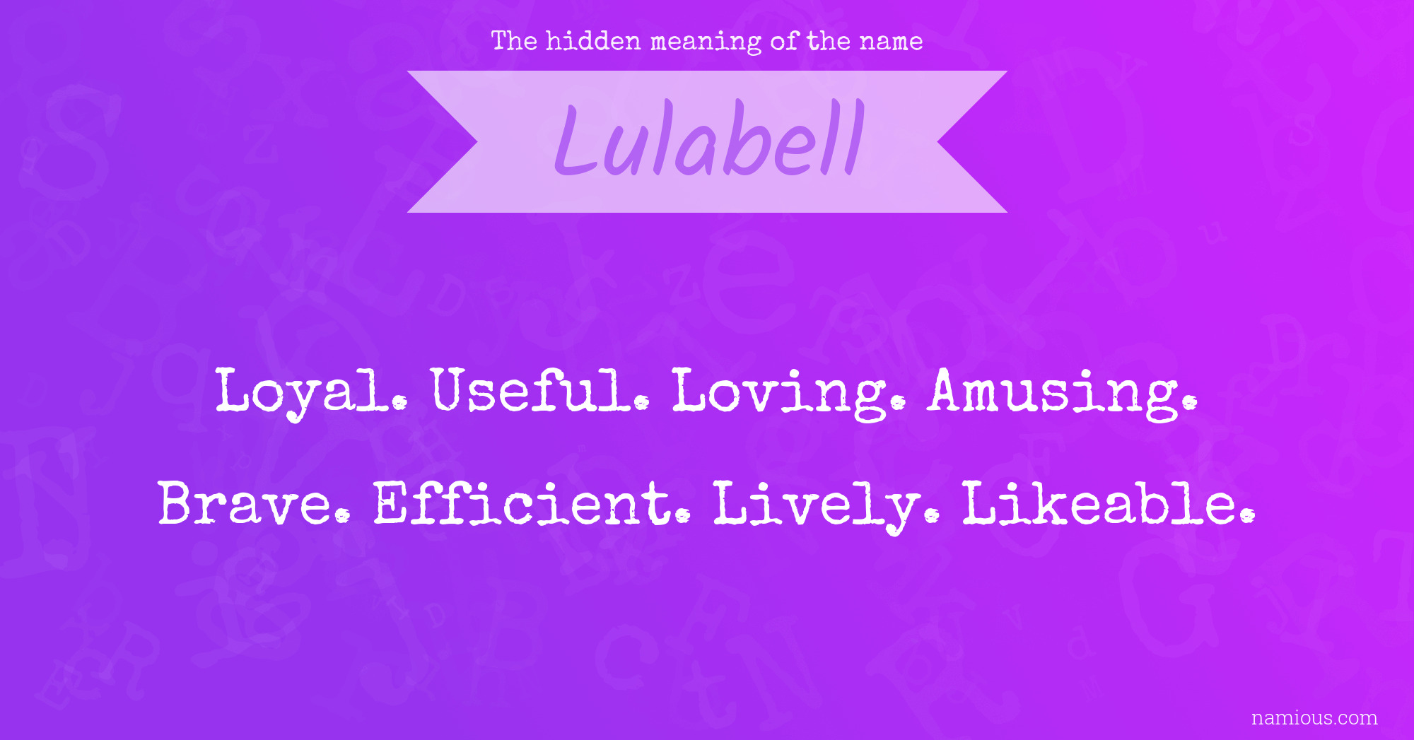 The hidden meaning of the name Lulabell