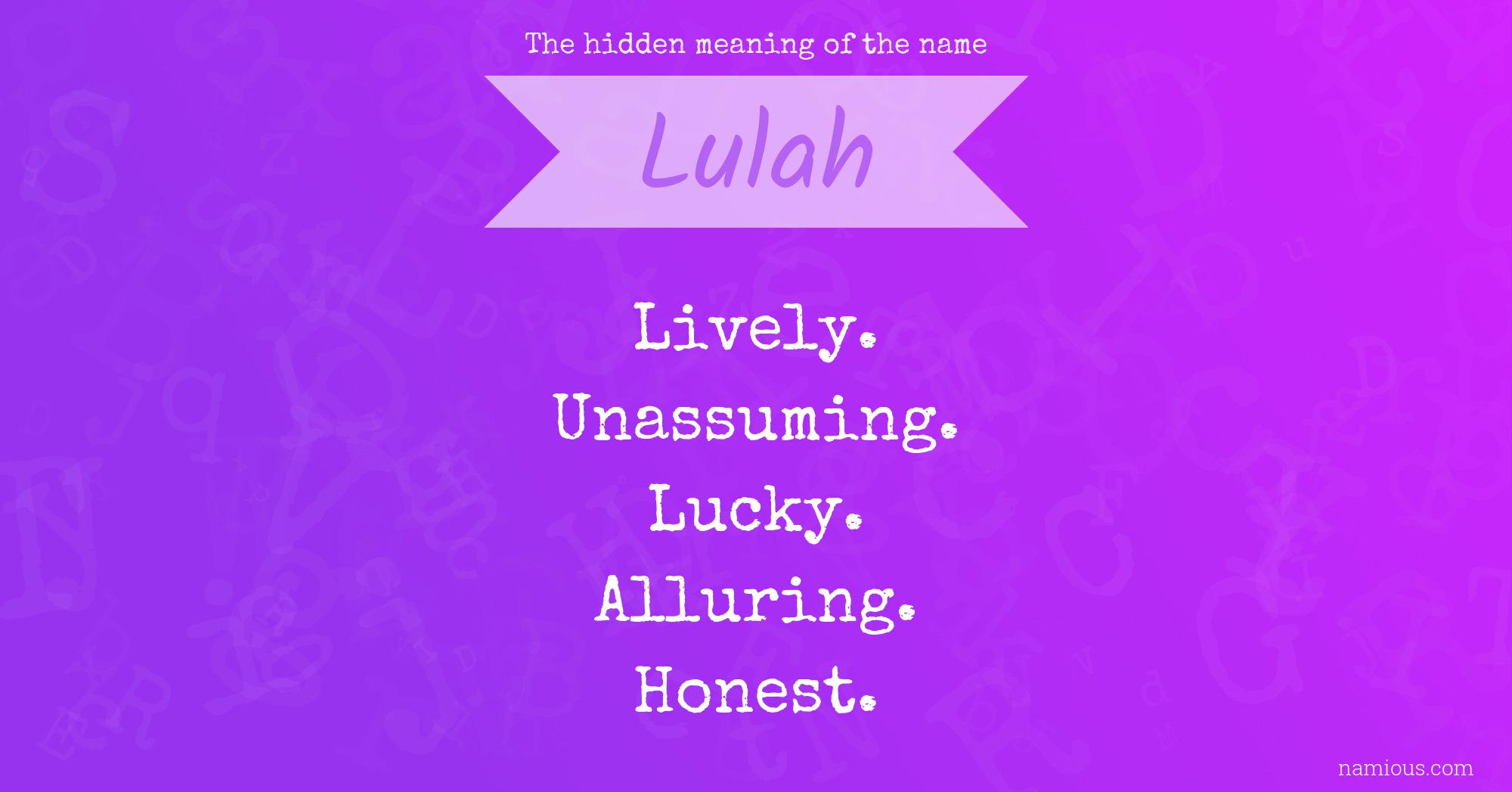 The hidden meaning of the name Lulah