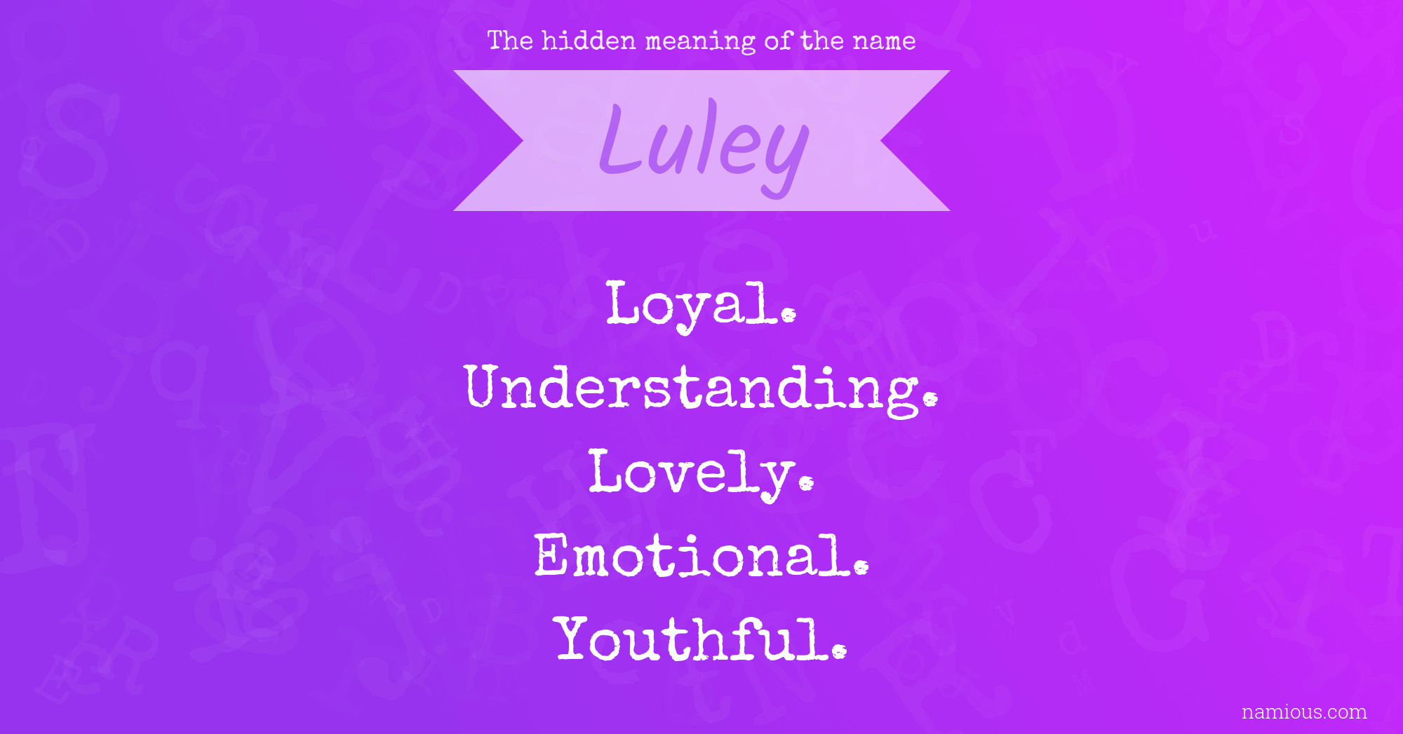 The hidden meaning of the name Luley