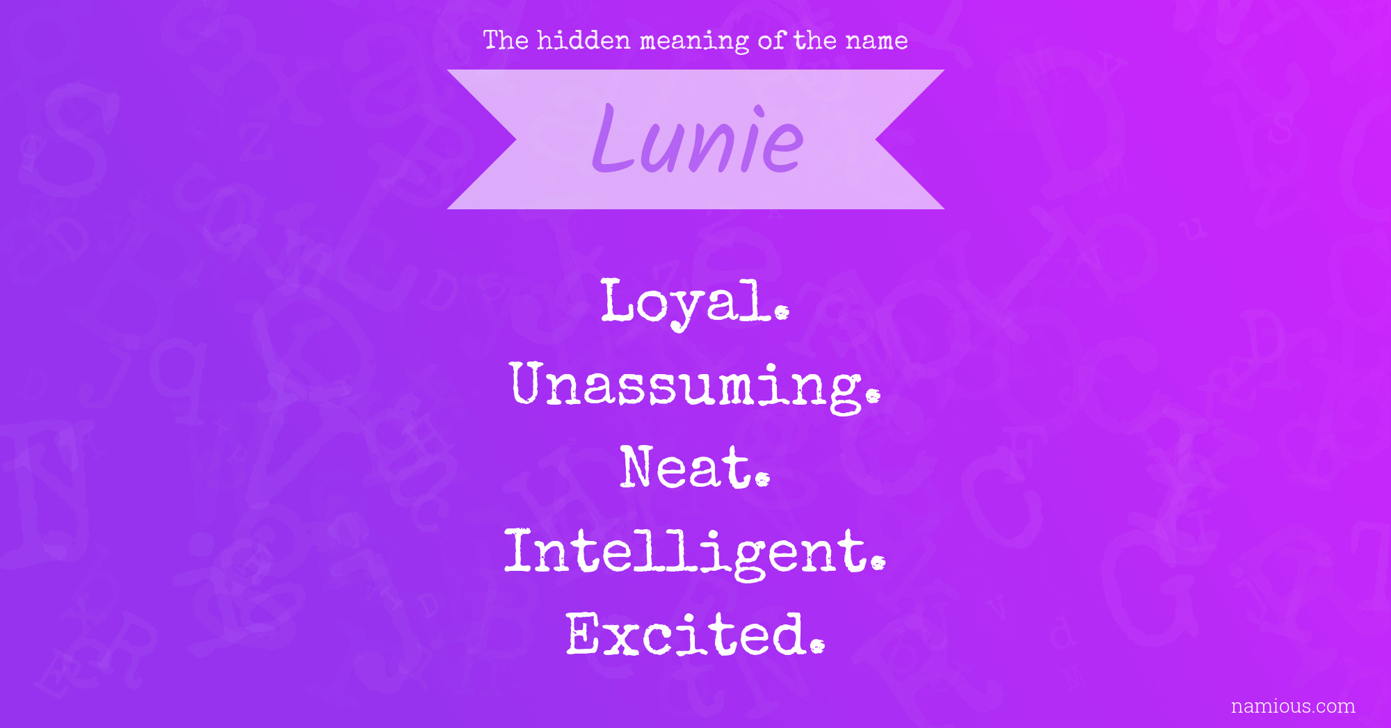 The hidden meaning of the name Lunie